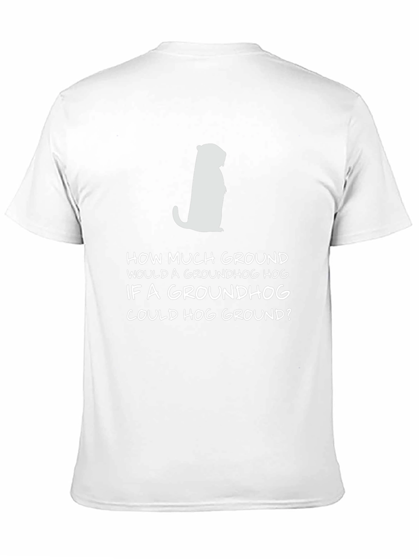 Groundhog Day Tongue Twister T-Shirt