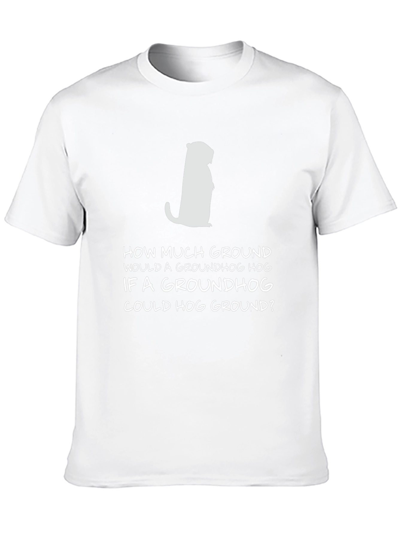 Groundhog Day Tongue Twister T-Shirt