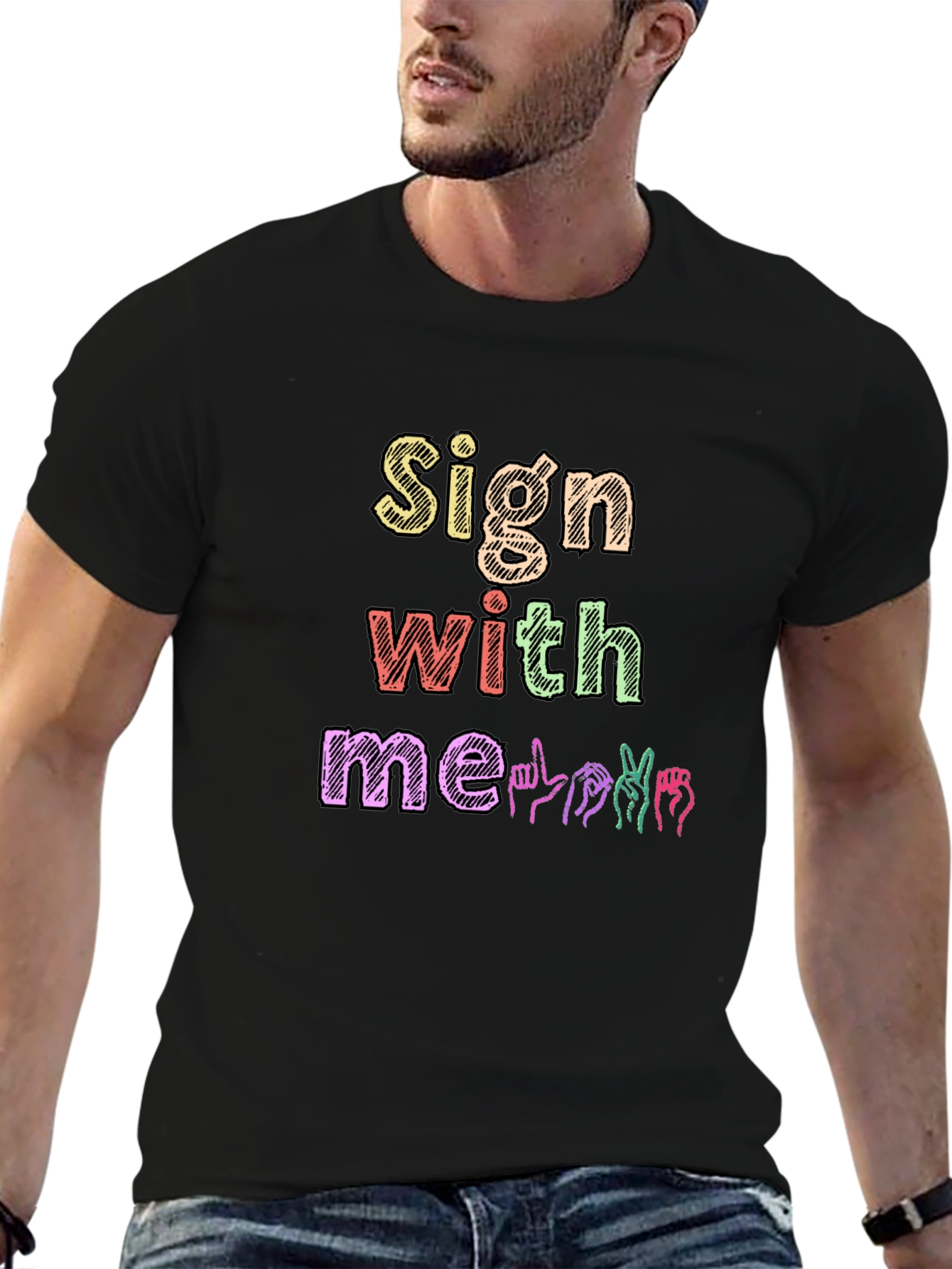 Sign With Me T-Shirt