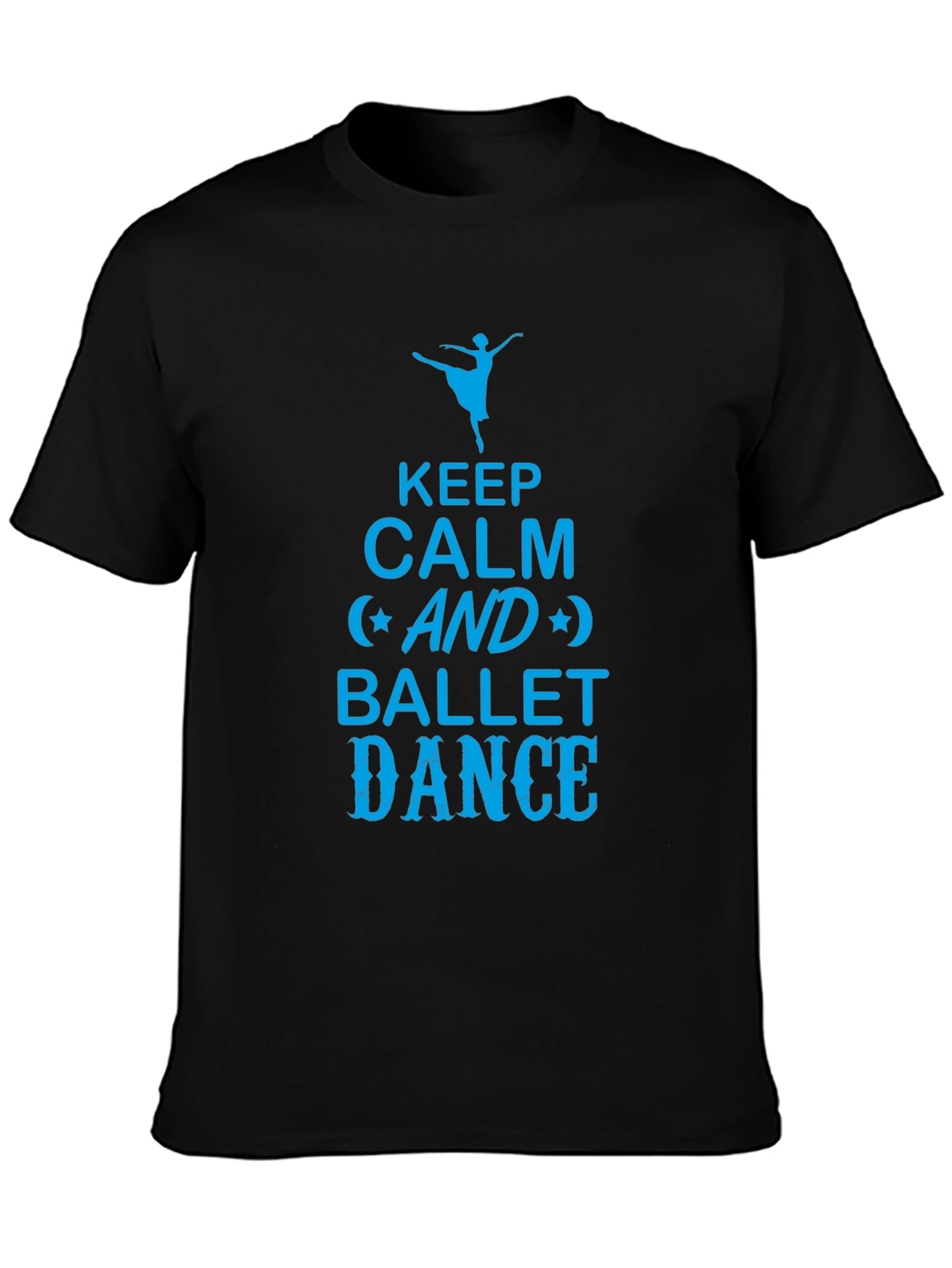 Keep Calm & Ballet Dance T-Shirt