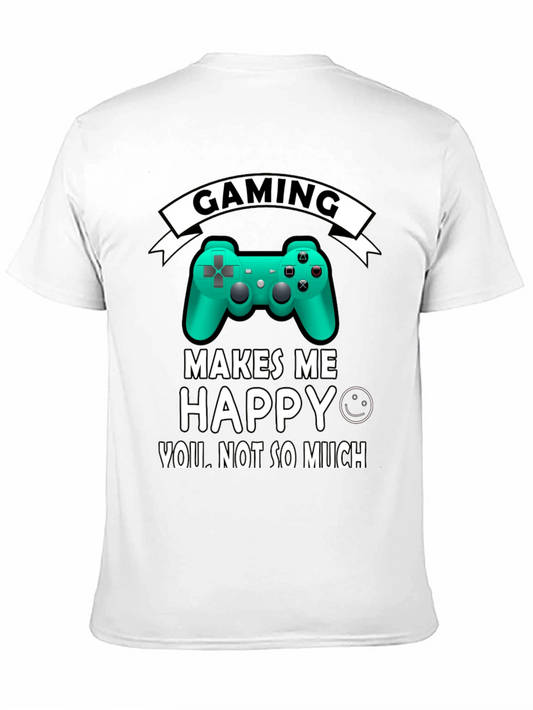 Gaming Makes Me Happy T-Shirt