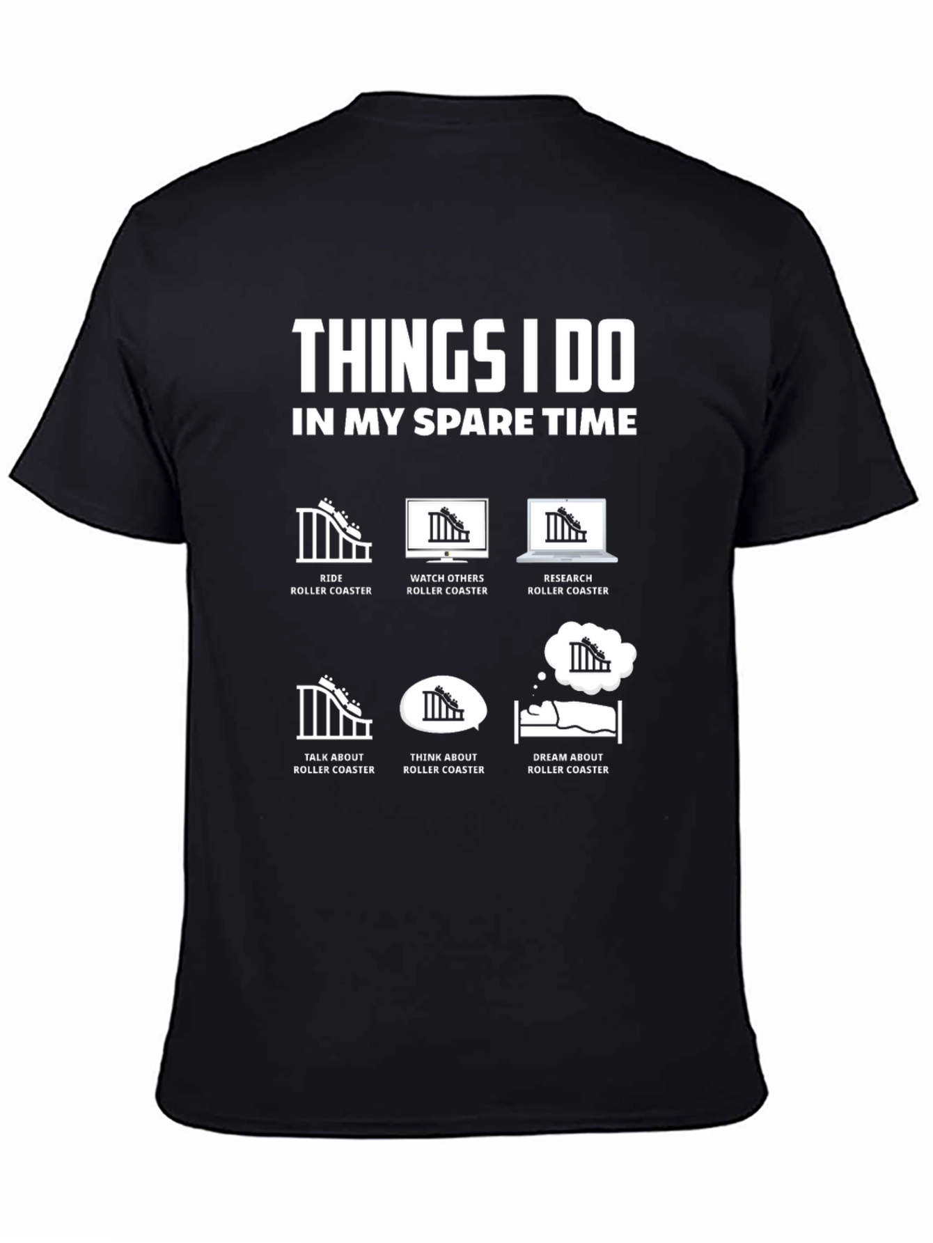 Roller Coaster Fan T-Shirt - Spare Time Activities