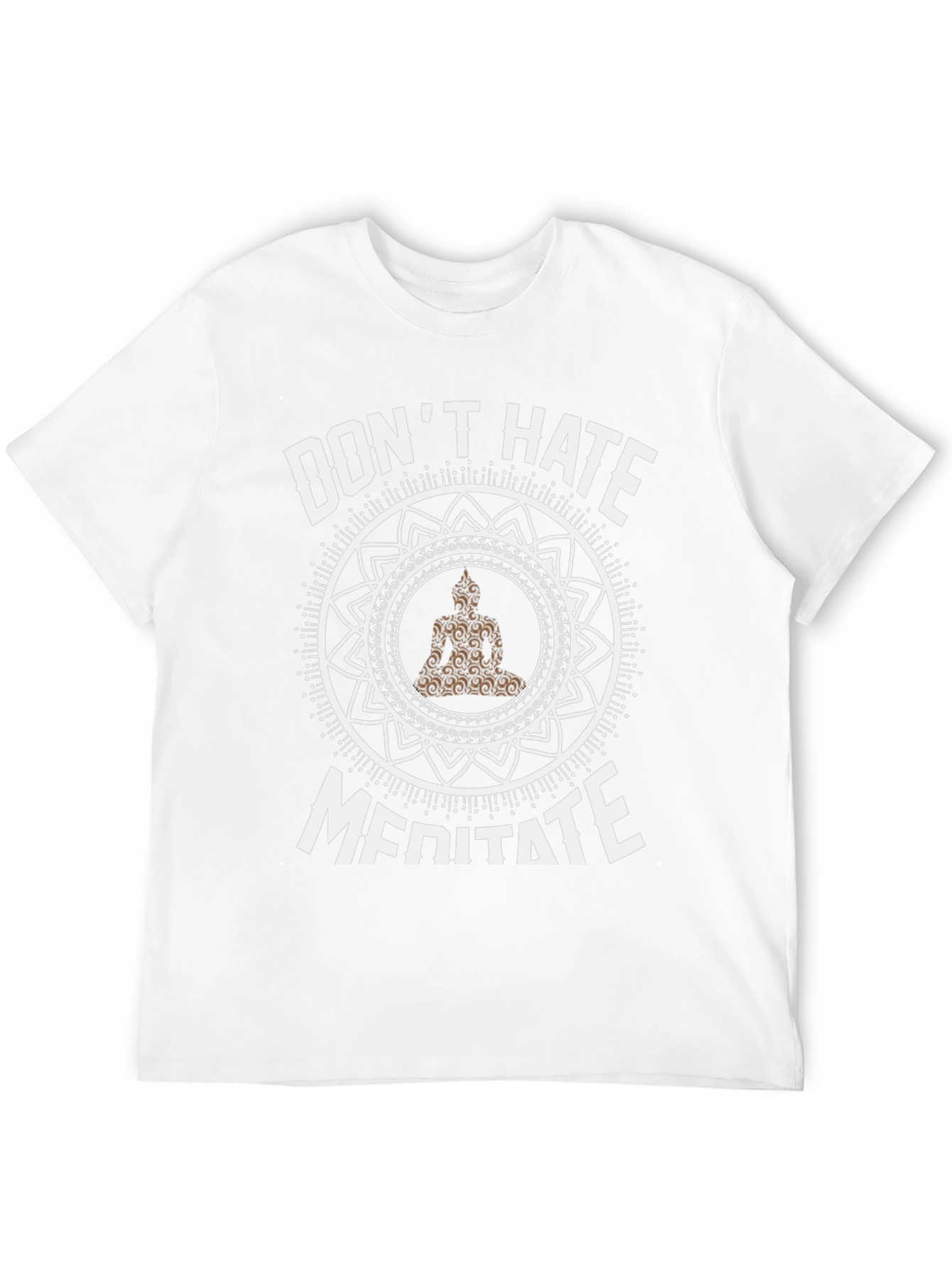 Dont Hate Meditate T-Shirt