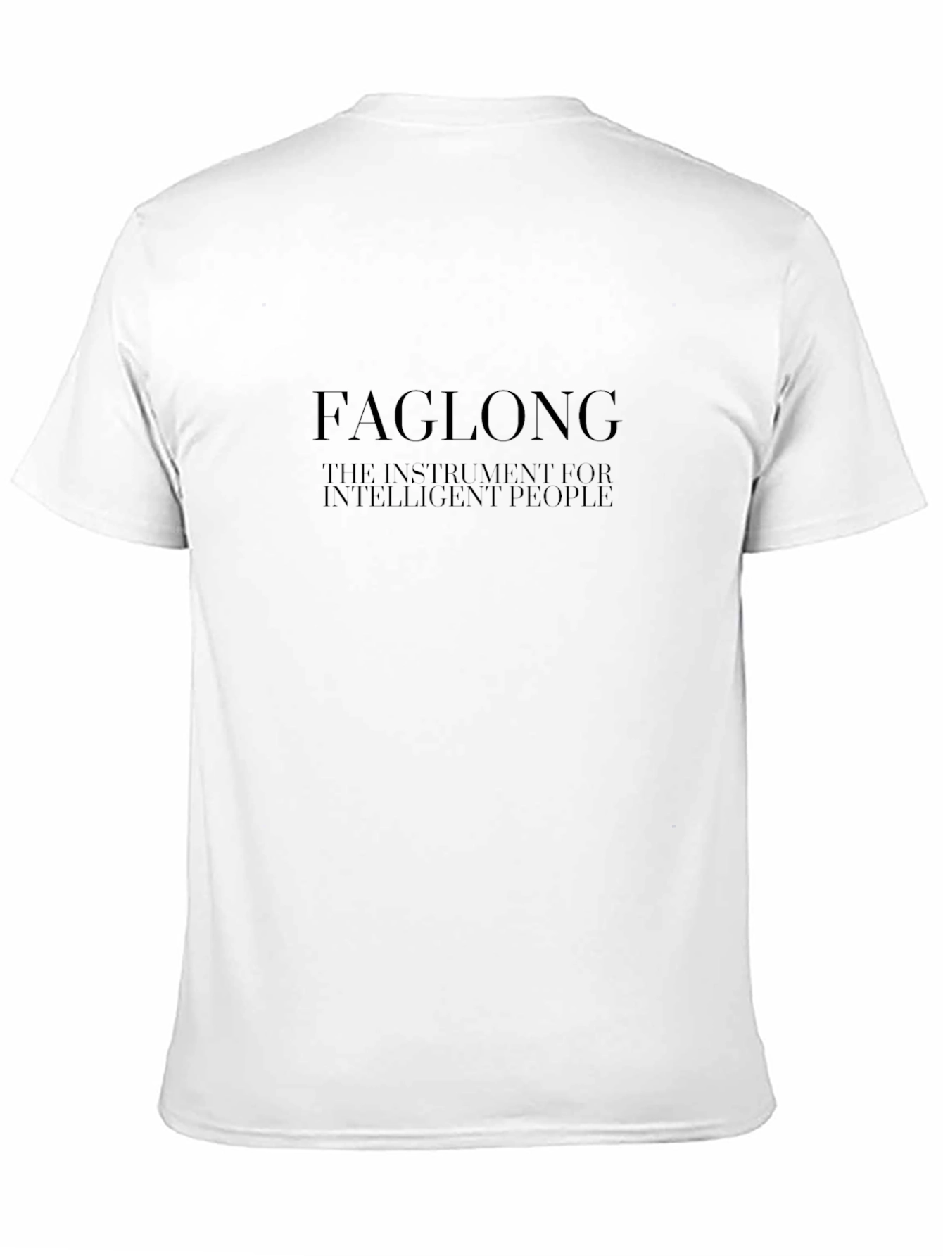 FAGLONG Instrument for Intelligent People Black T-Shirt