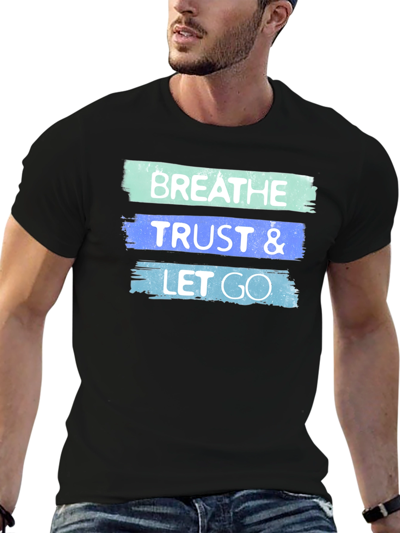 Breathe Trust Let Go Graphic T-Shirt