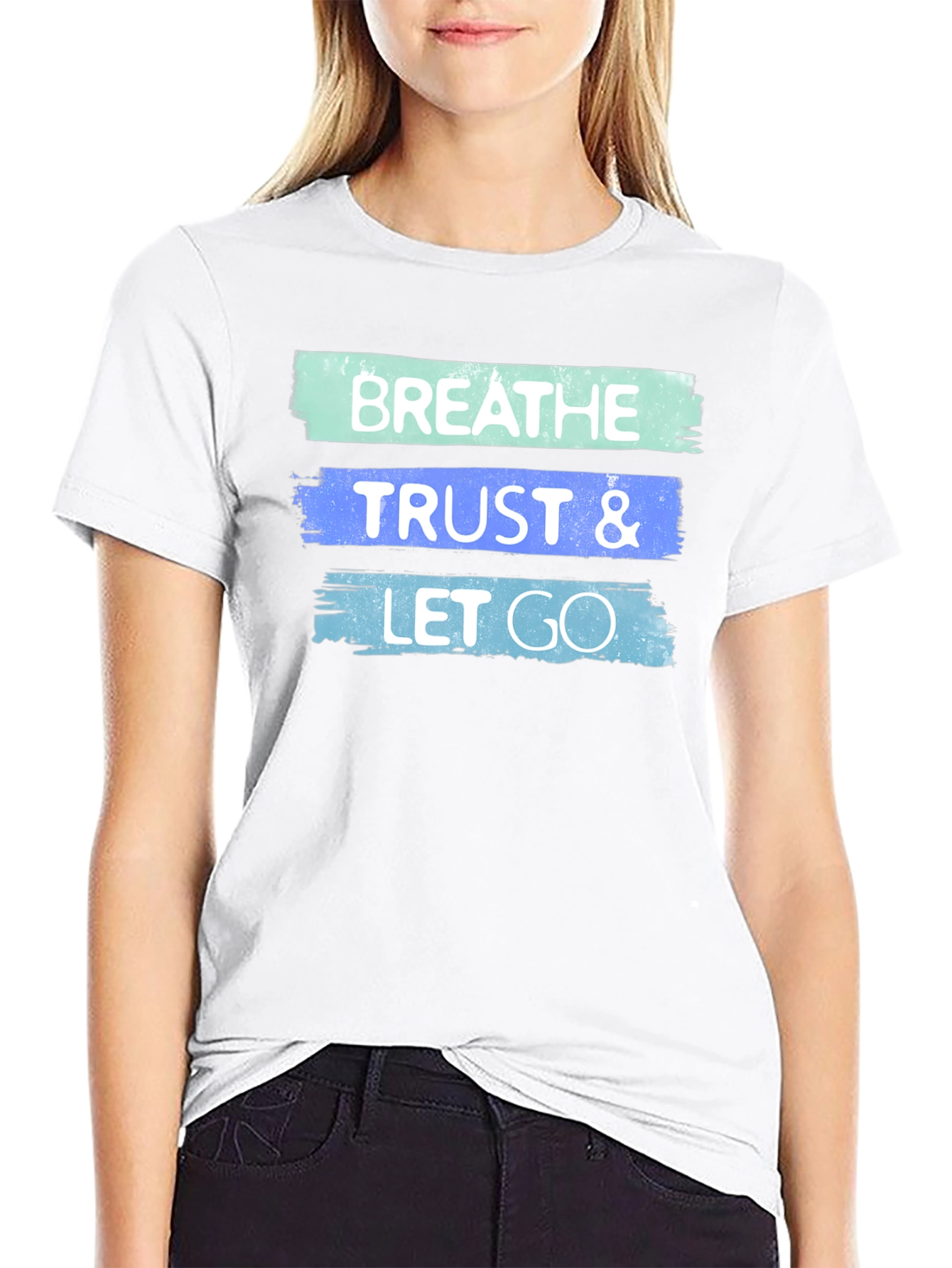 Breathe Trust Let Go Graphic T-Shirt