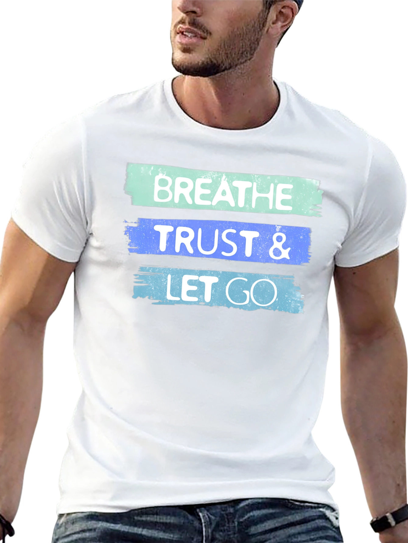 Breathe Trust Let Go Graphic T-Shirt