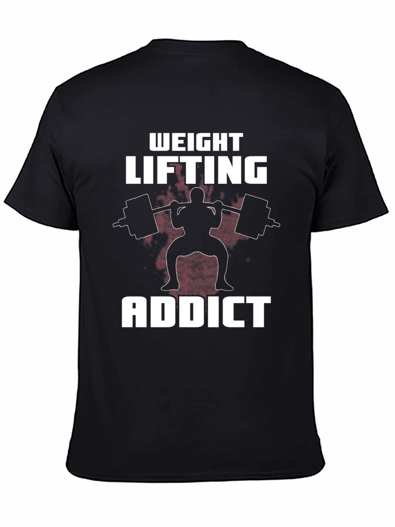 Weight Lifting Addict T-Shirt