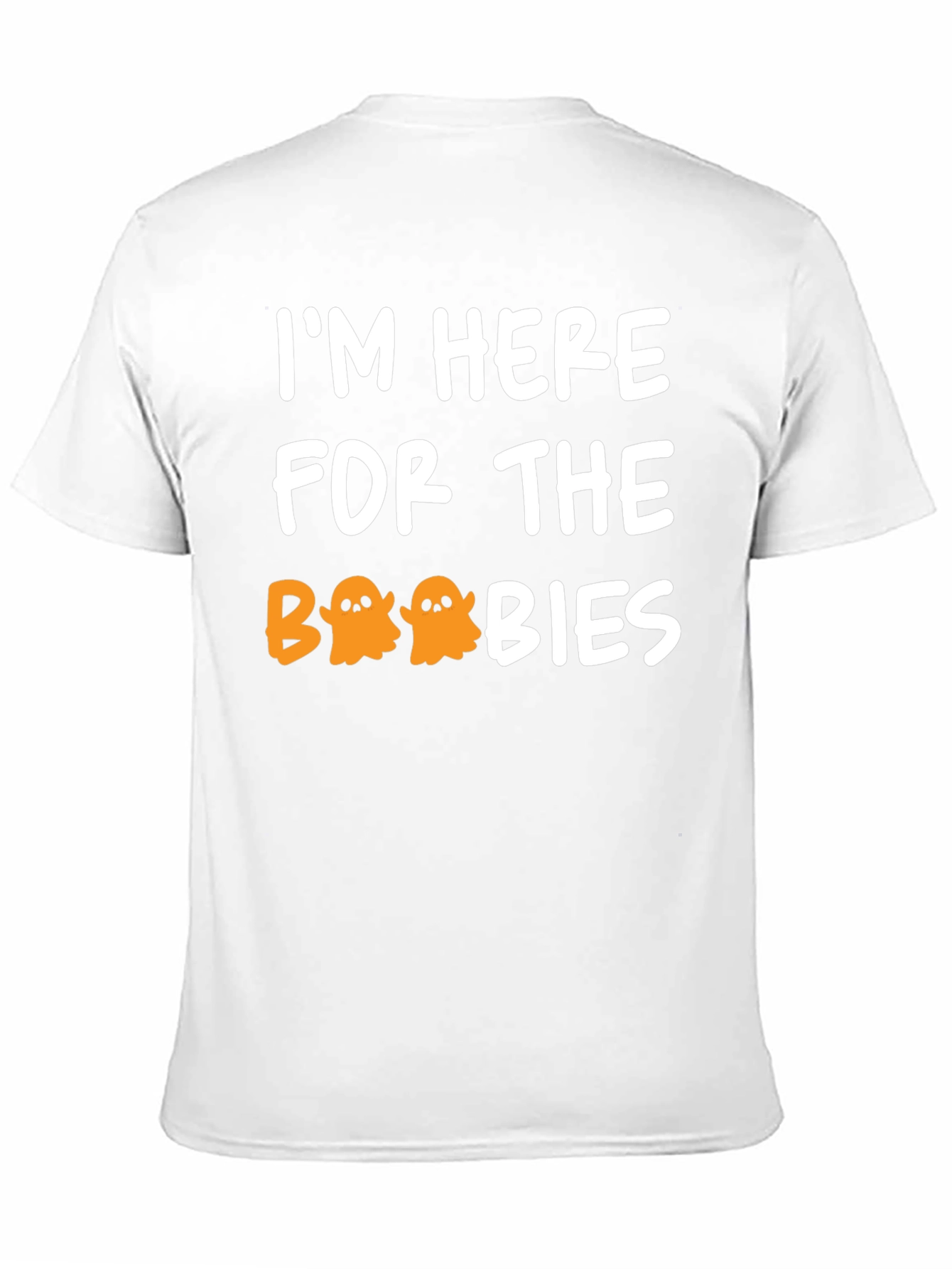 Im Here For The Boobies Halloween T-Shirt