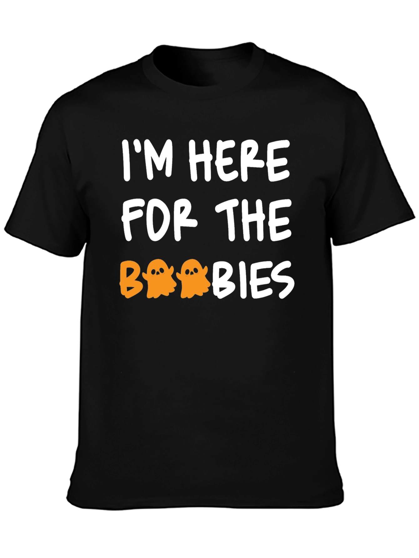 Im Here For The Boobies Halloween T-Shirt