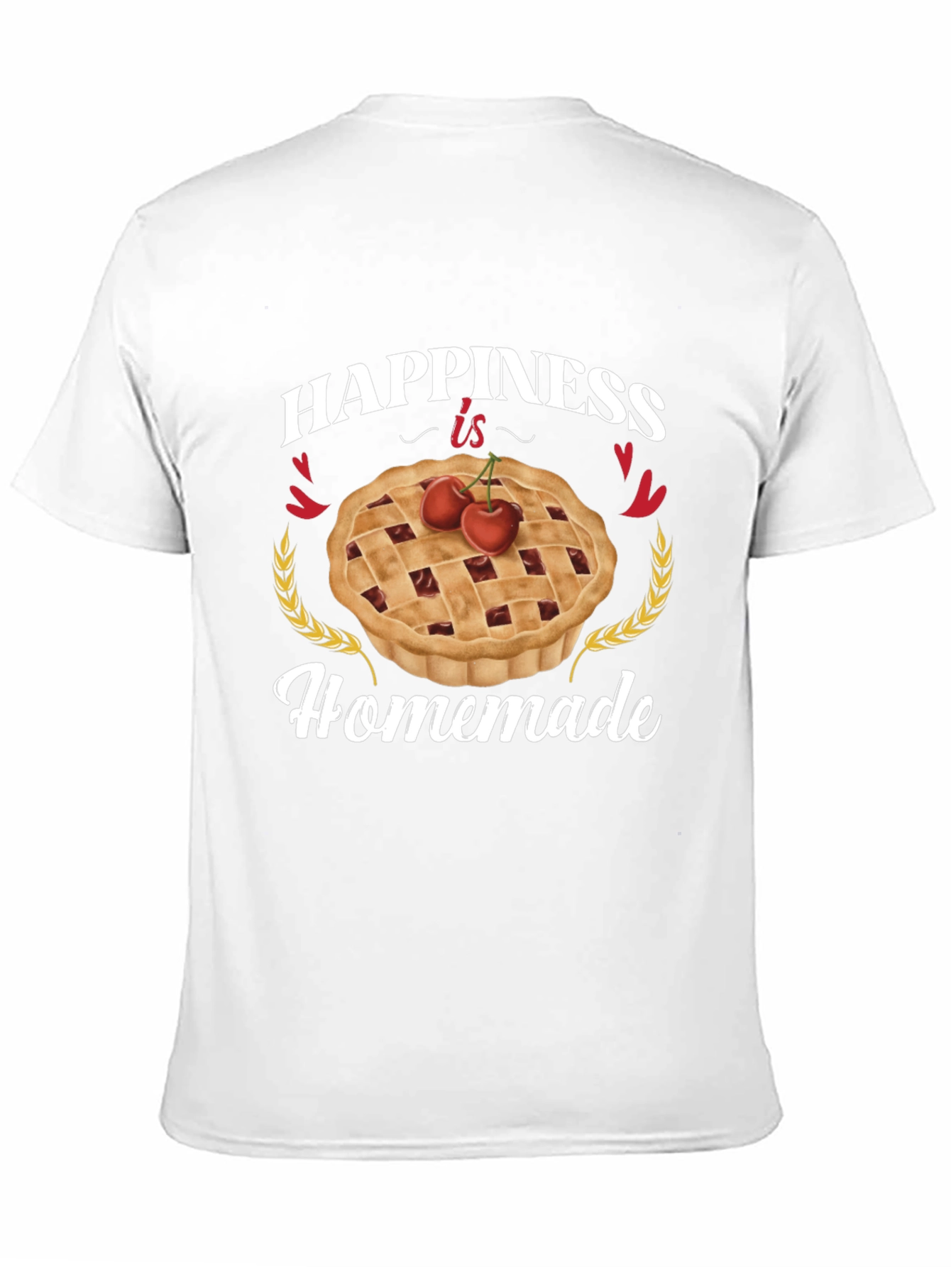 Happiness is Homemade Pie T-Shirt
