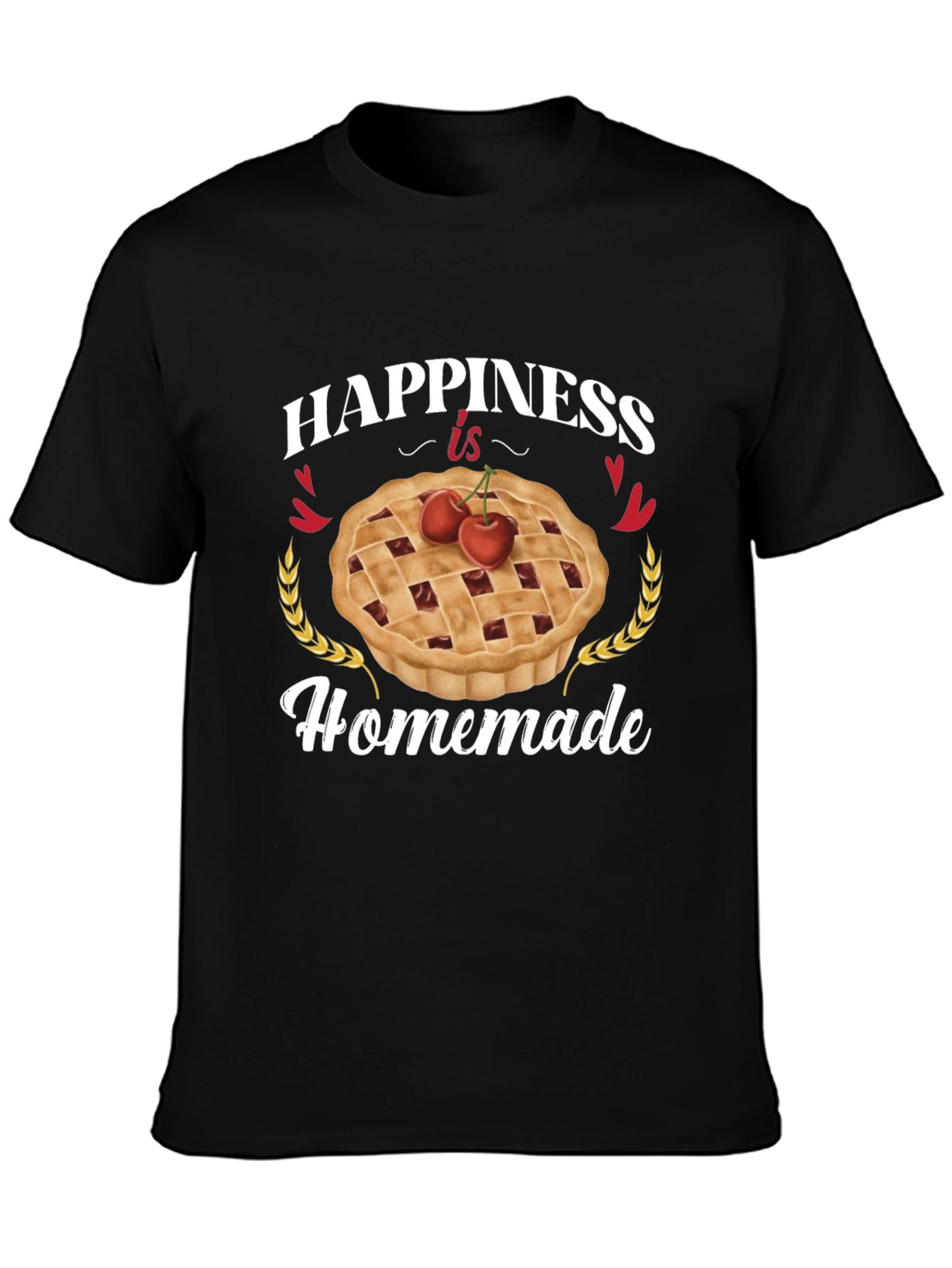 Happiness is Homemade Pie T-Shirt