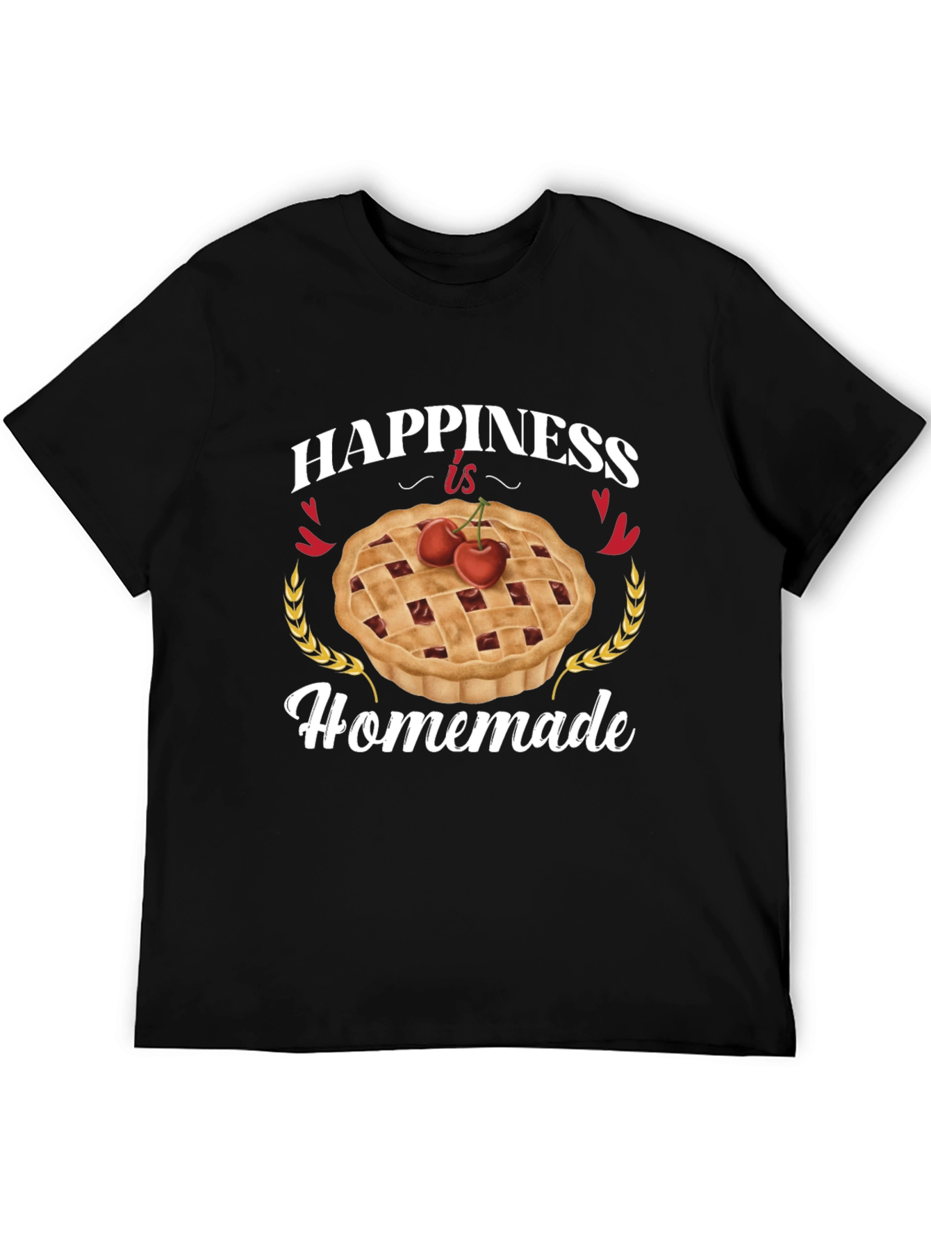 Happiness is Homemade Pie T-Shirt
