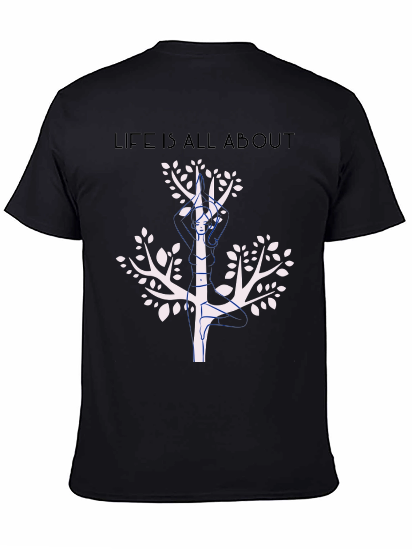 Life Is All About Graphic T-Shirt