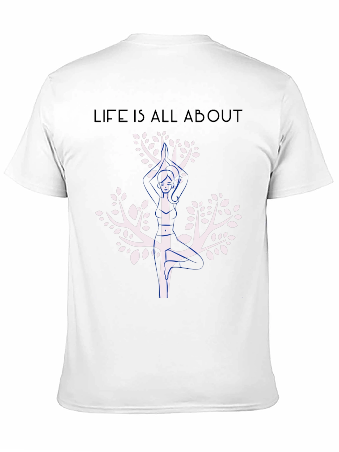 Life Is All About Graphic T-Shirt