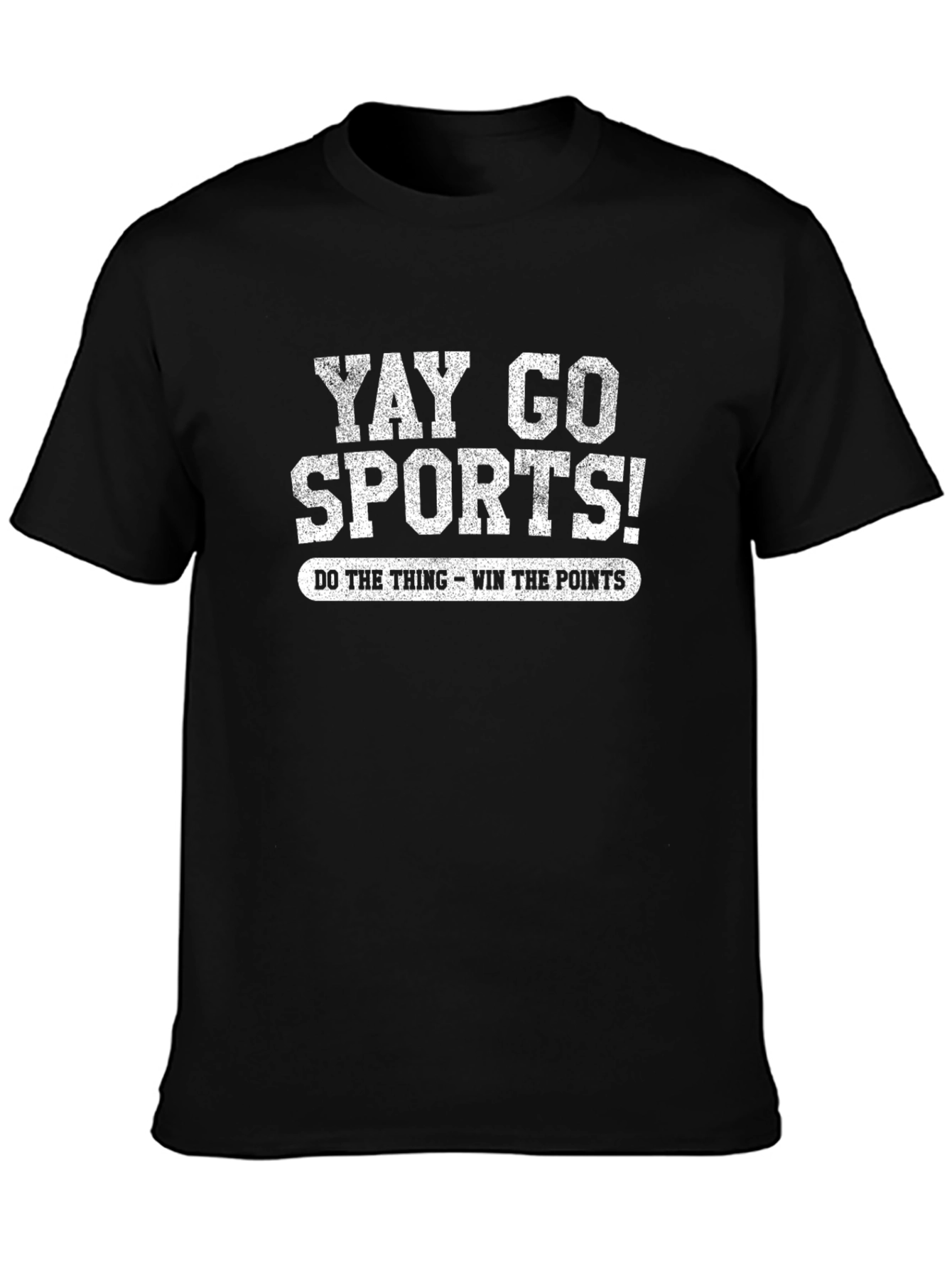 Yay Go Sports! Funny Graphic T-Shirt