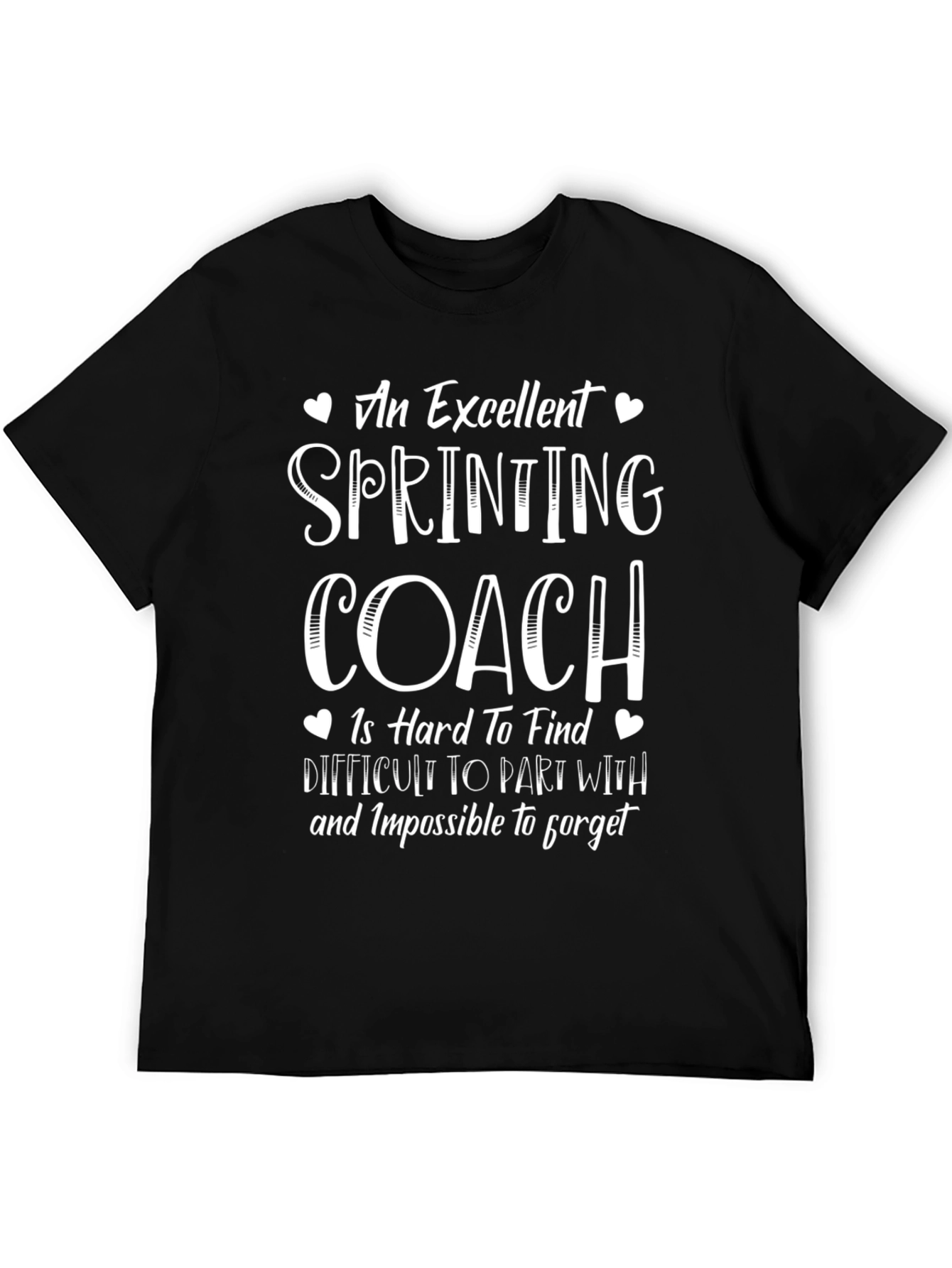 Excellent Sprinting Coach T-Shirt