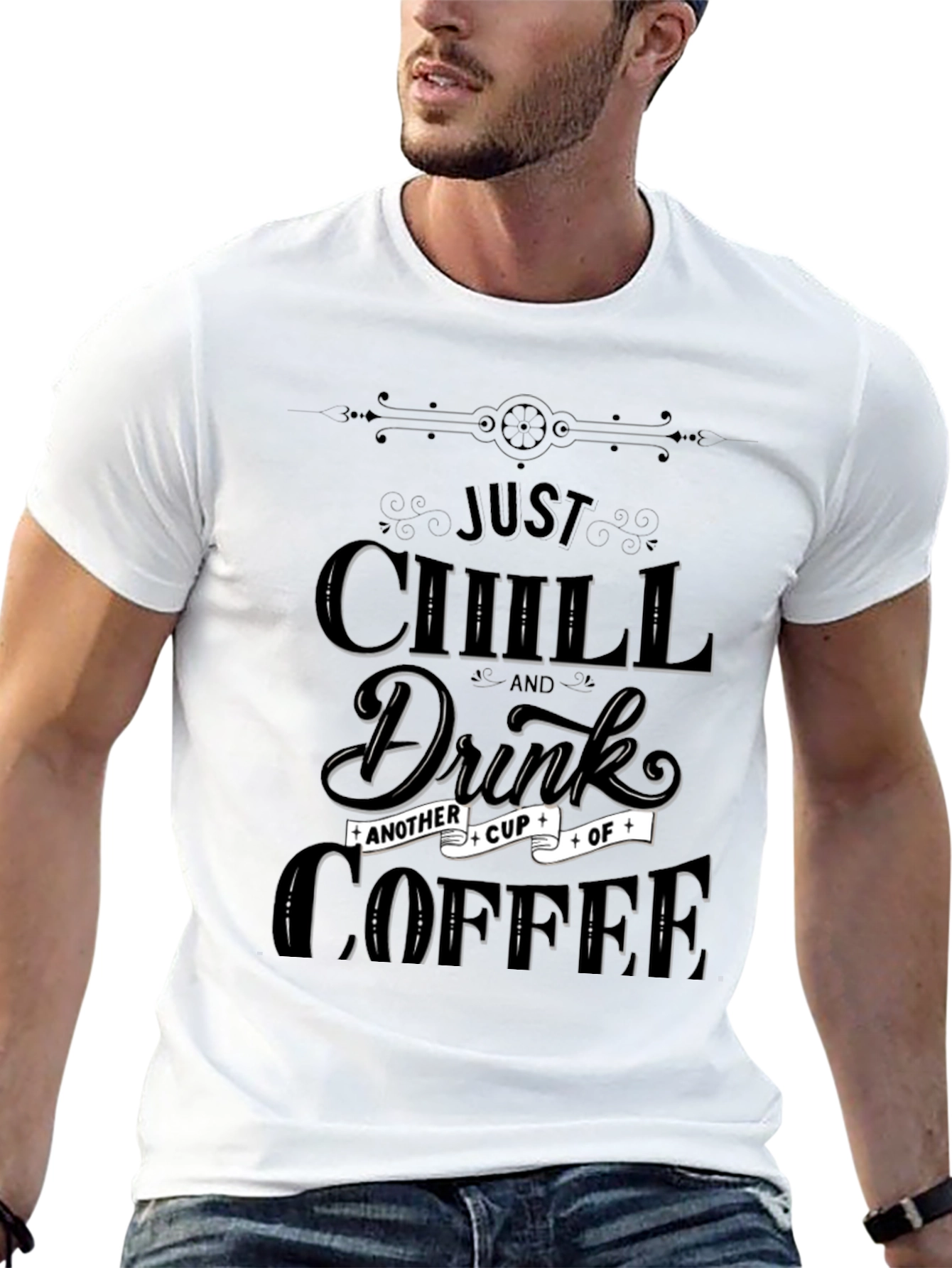 Just Chill & Drink Coffee Graphic T-Shirt