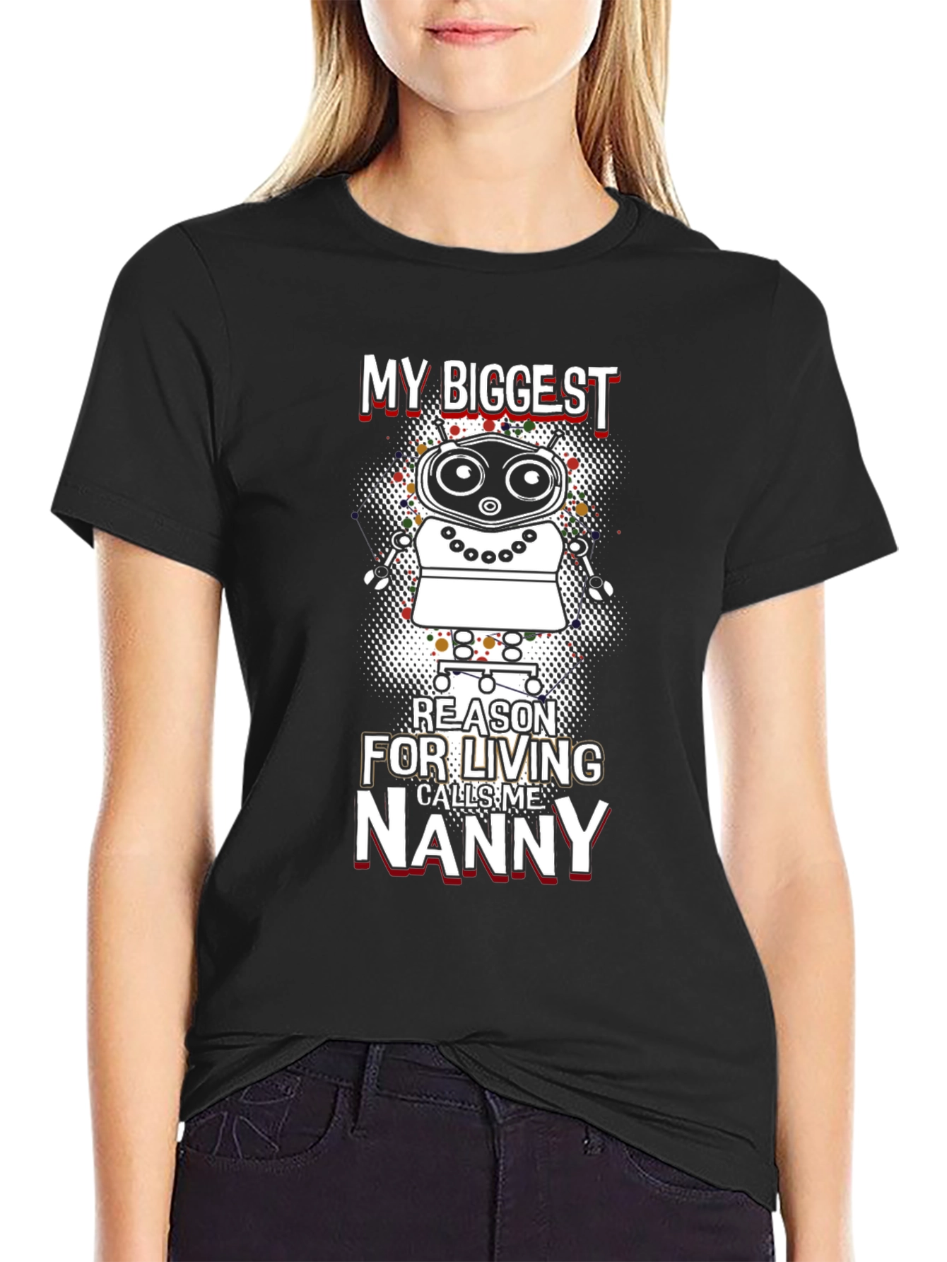 My Biggest Reason Nanny Robot Graphic Tee