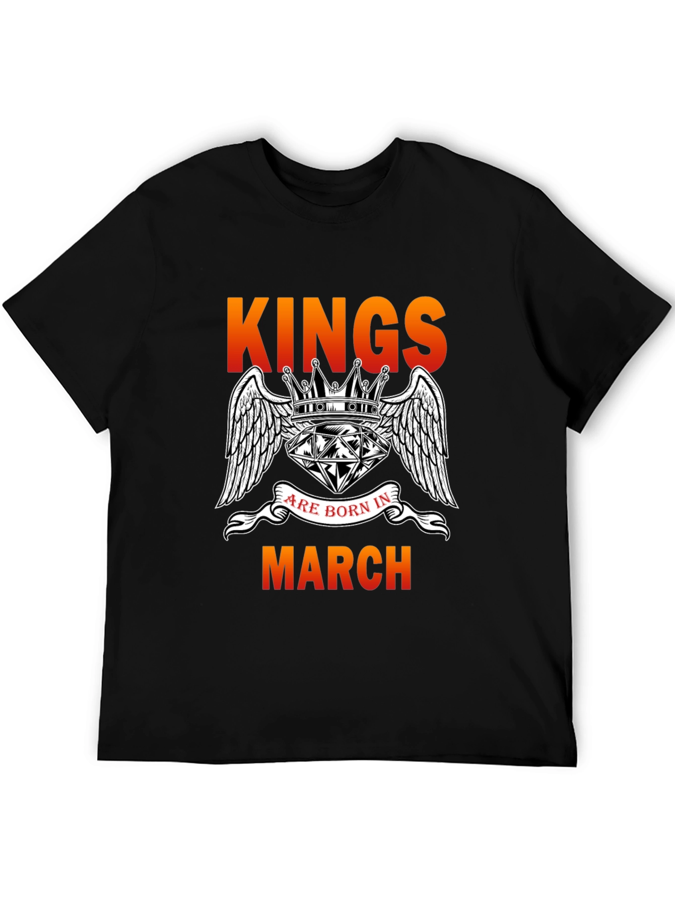 Kings Born in March Graphic T-Shirt