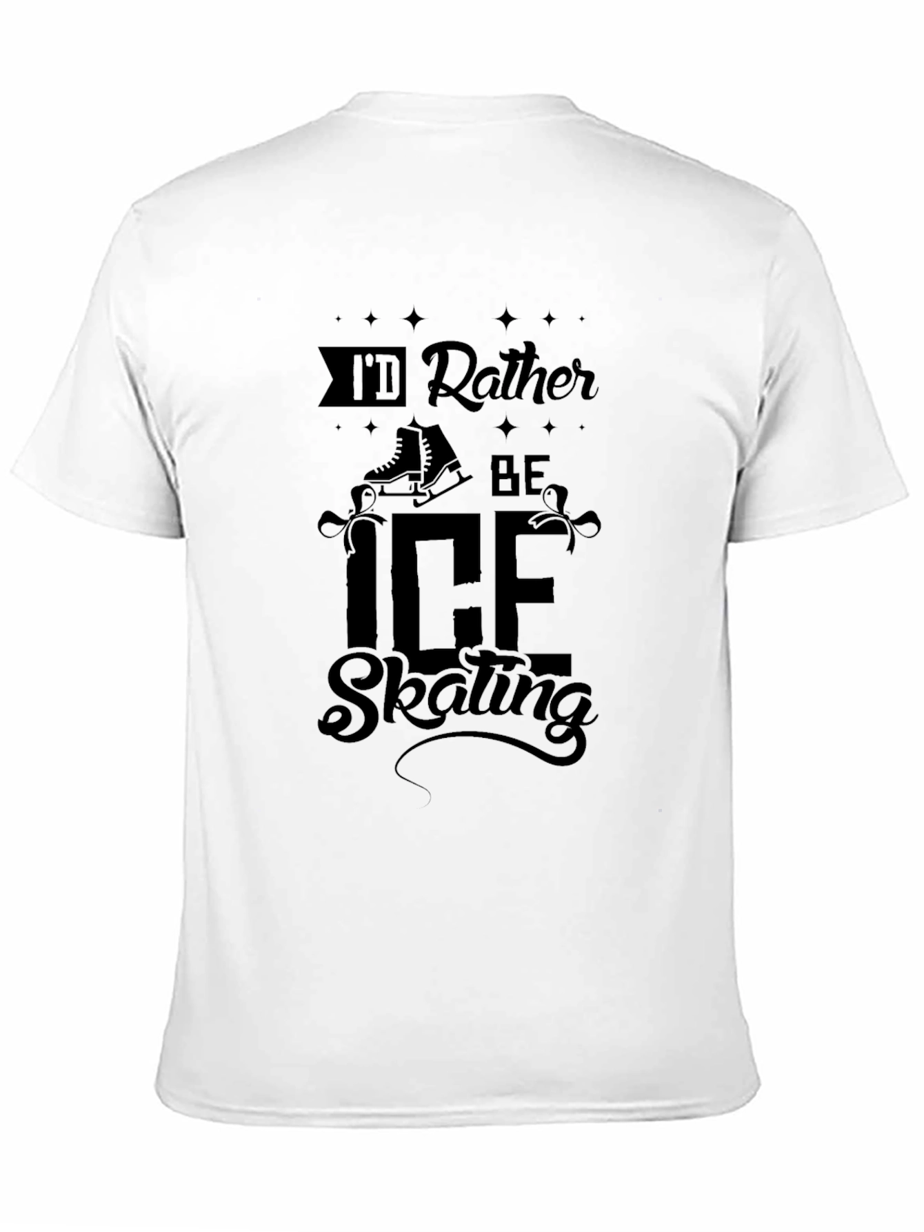 Id Rather Be Ice Skating T-Shirt