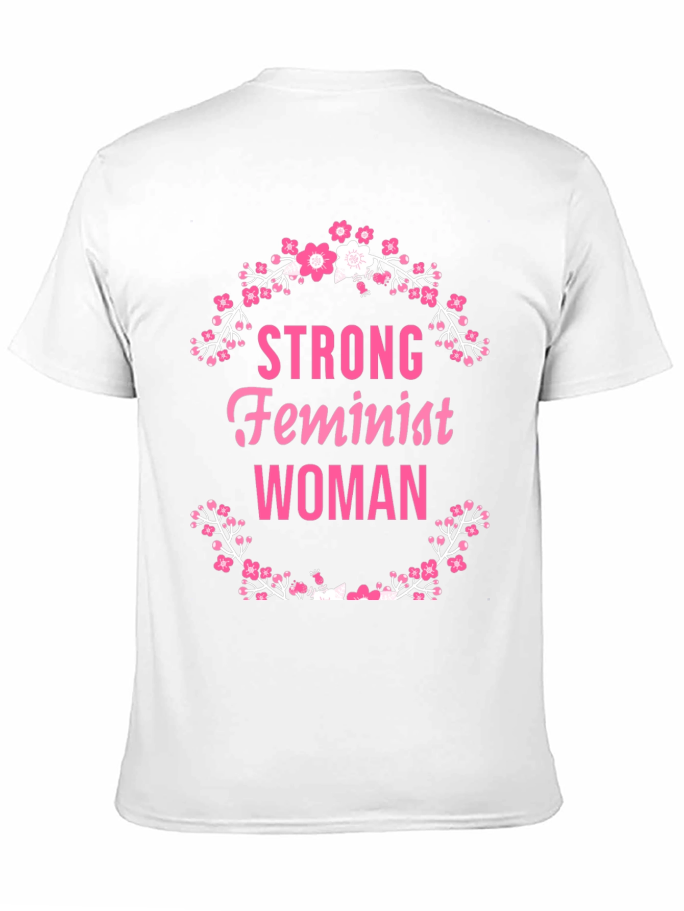 Strong Feminist Woman Floral Wreath T-Shirt