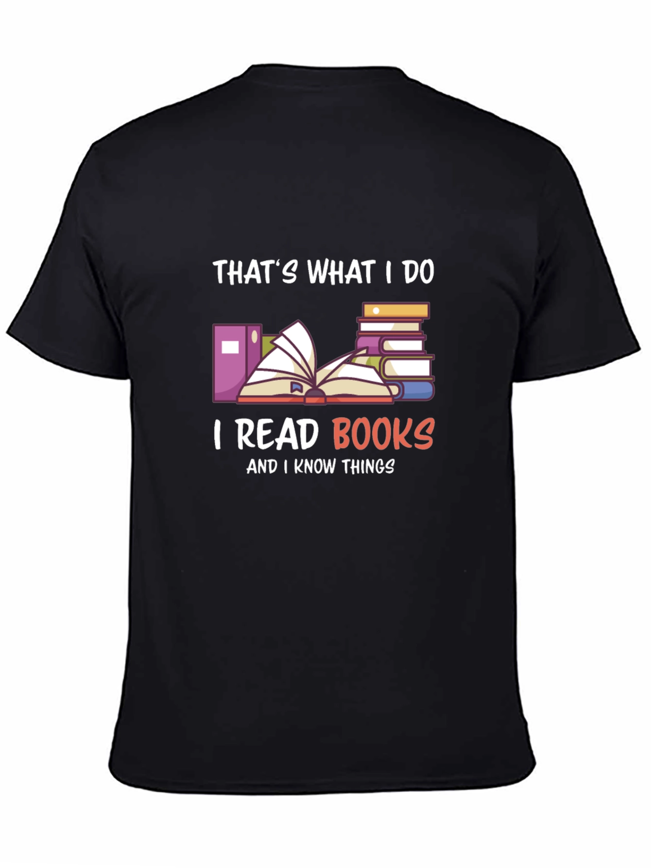 Thats What I Do I Read Books T-Shirt