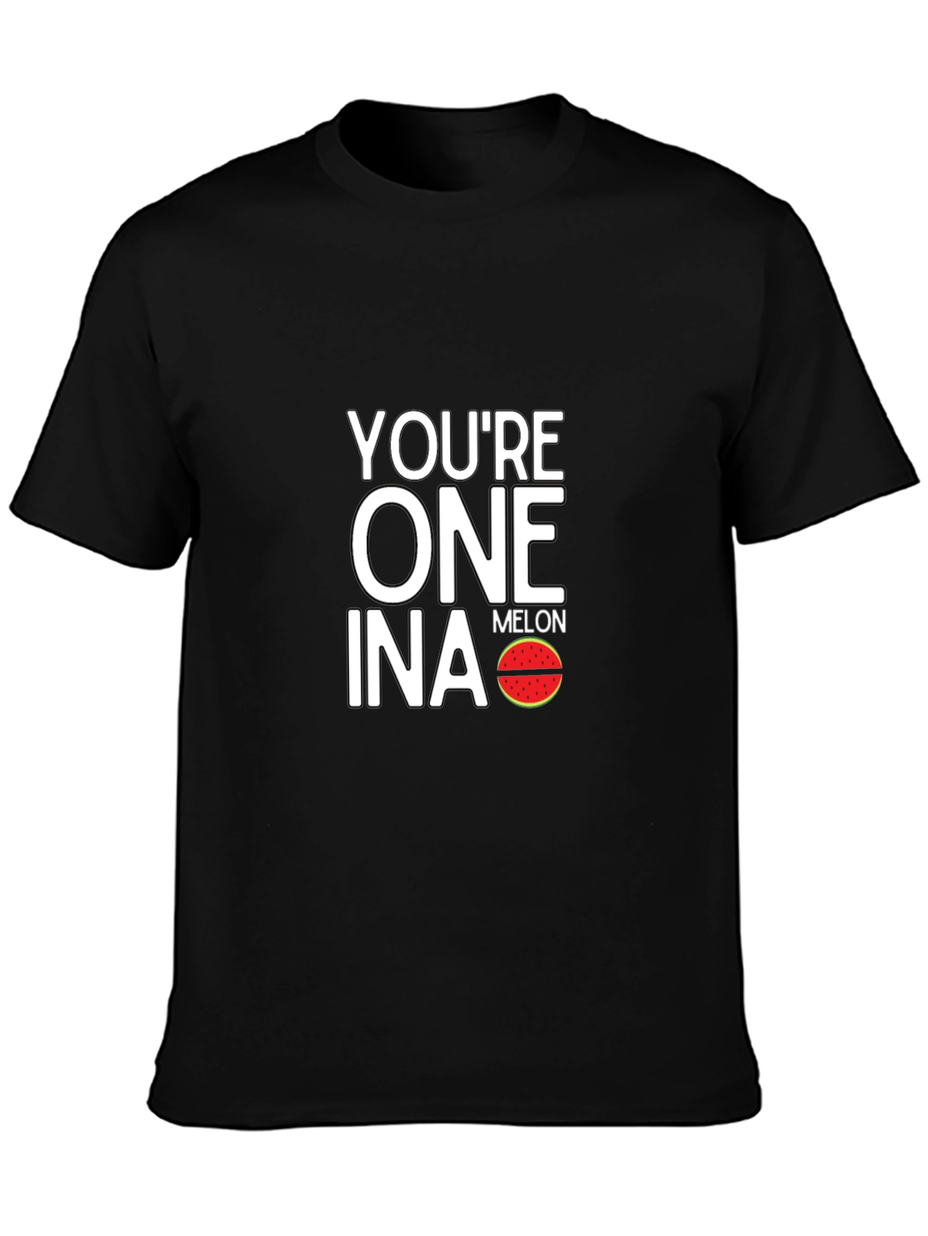 One In A Melon Graphic T-Shirt
