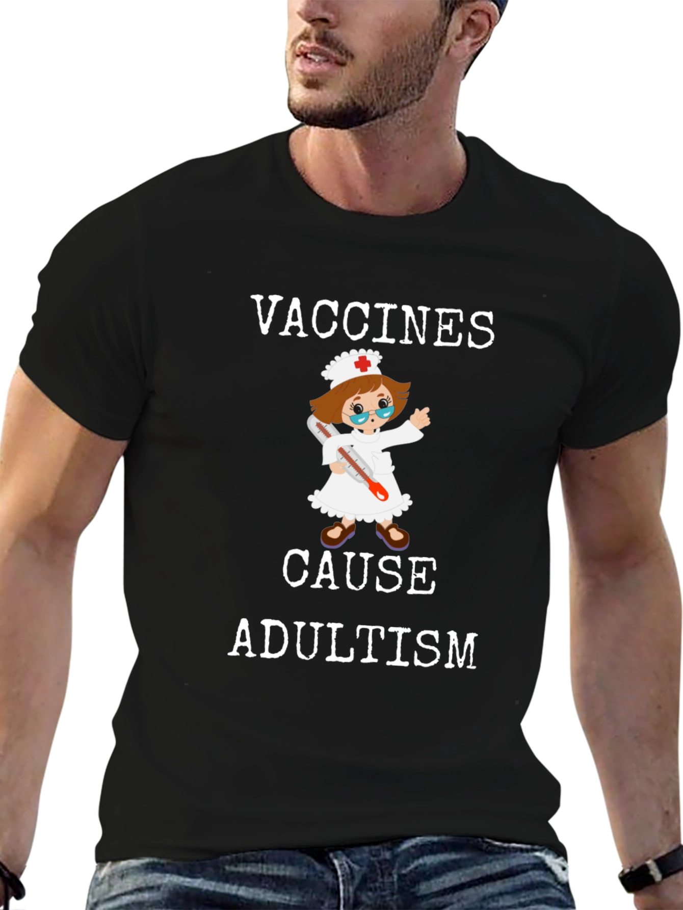 Vaccines Cause Adultism Funny T-Shirt