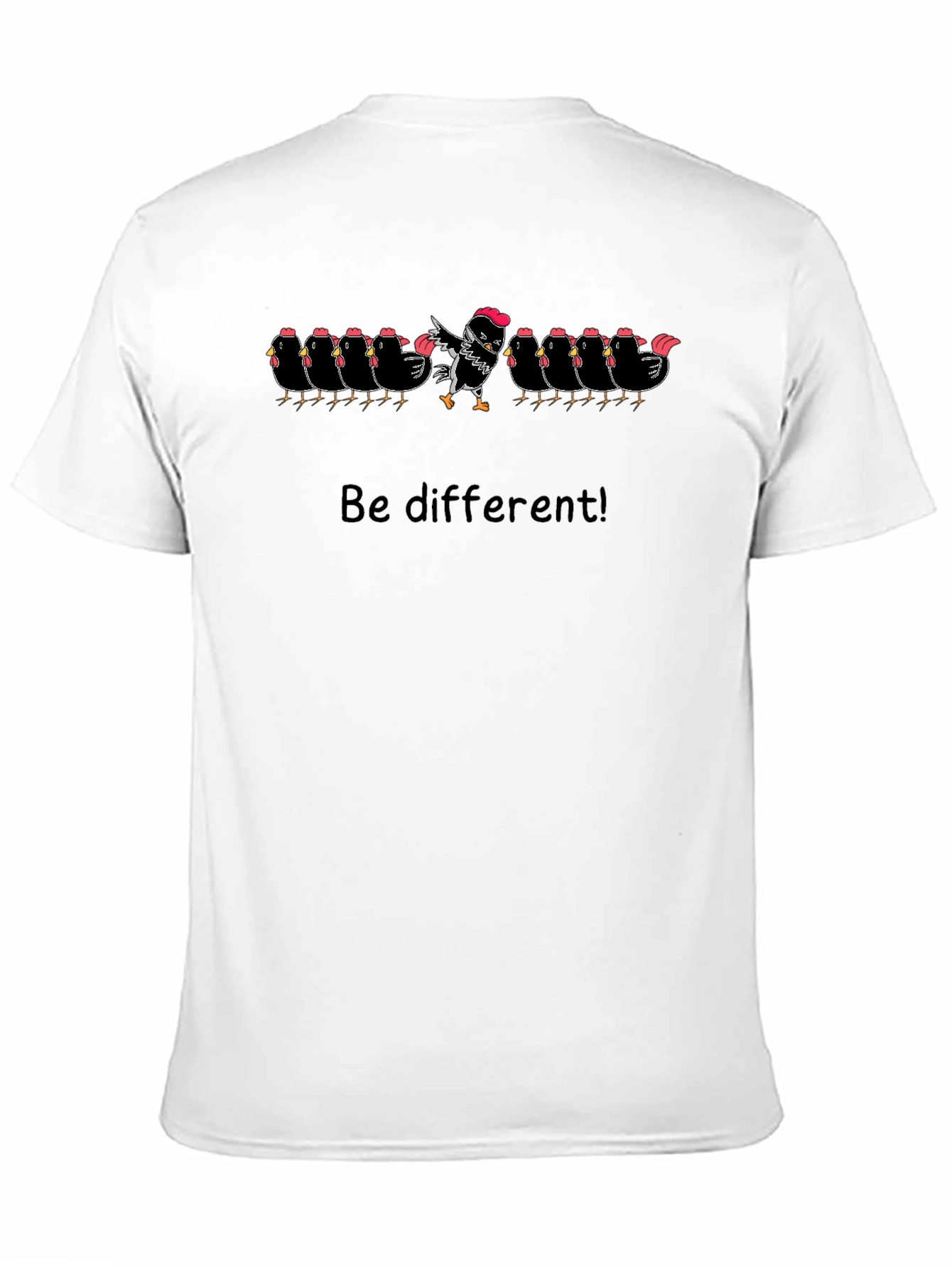 Be Different Chicken T-Shirt