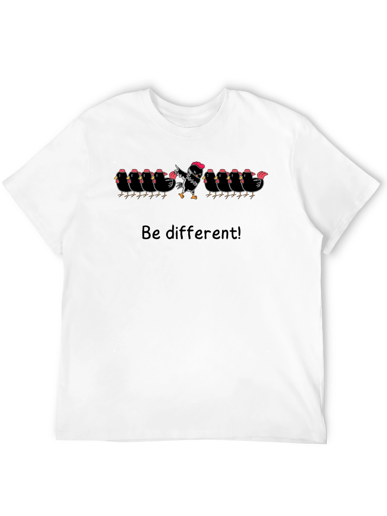 Be Different Chicken T-Shirt
