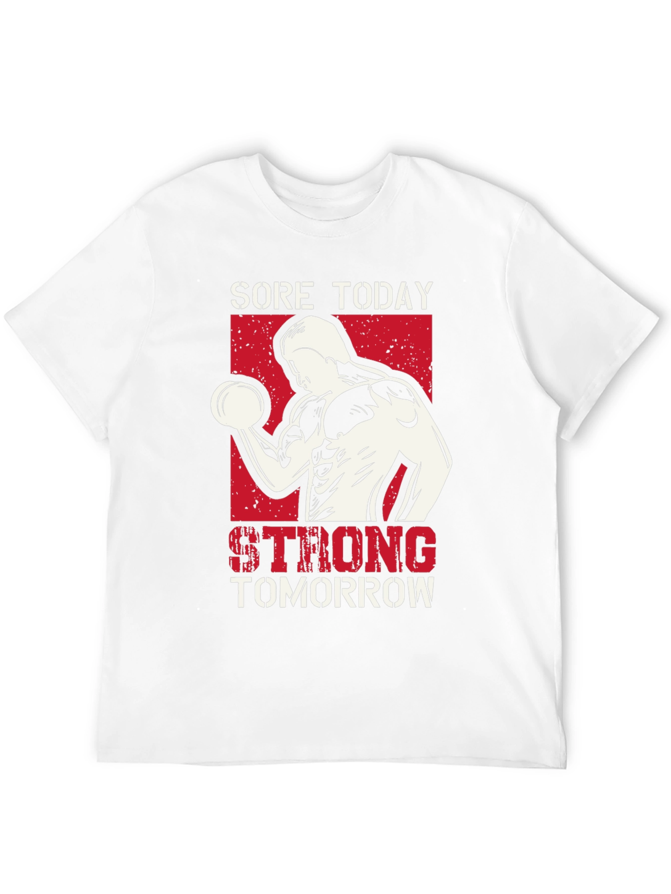 Sore Today Strong Tomorrow Graphic Tee