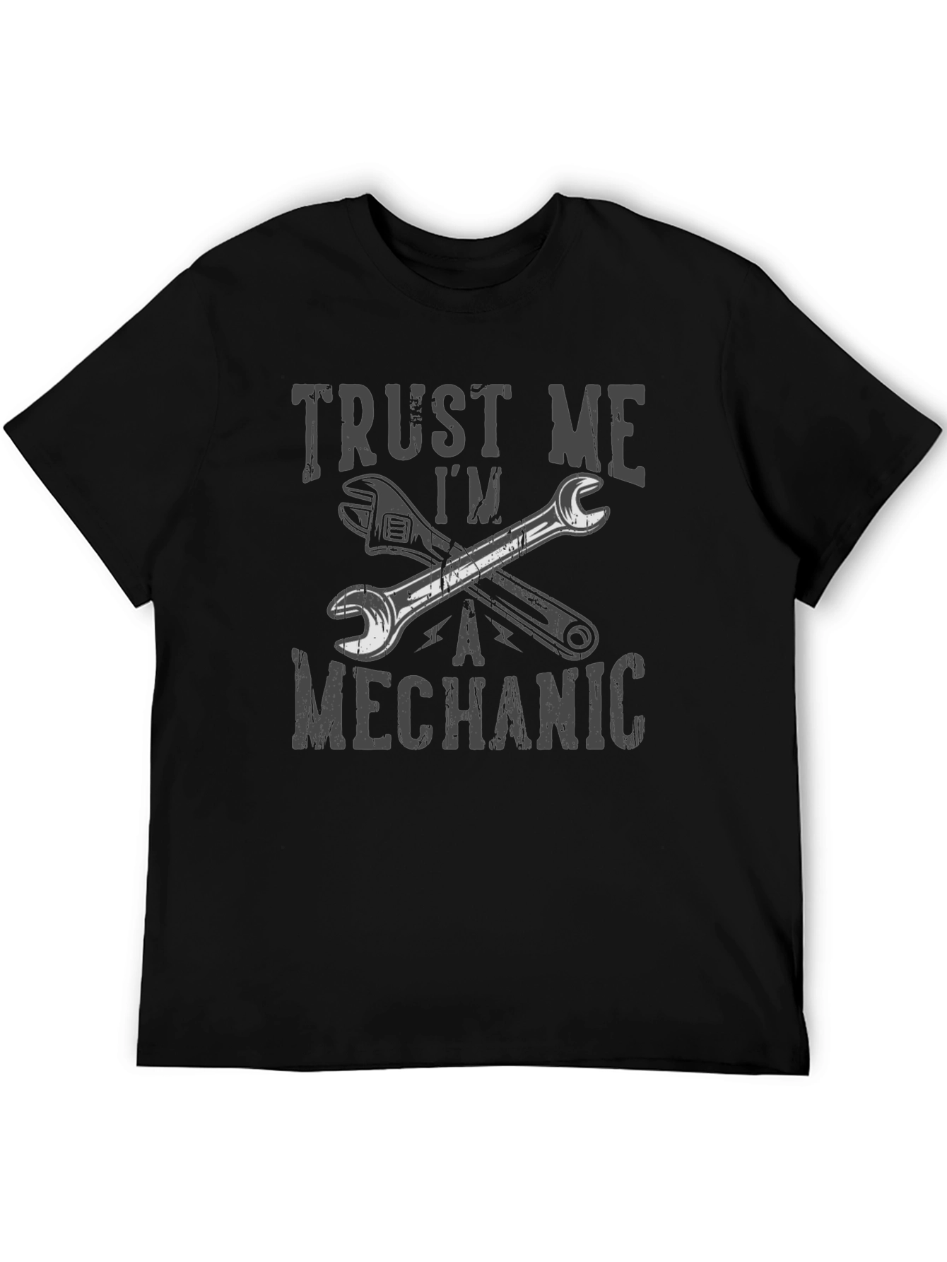 Trust Me Im a Mechanic T-Shirt Wrench Design