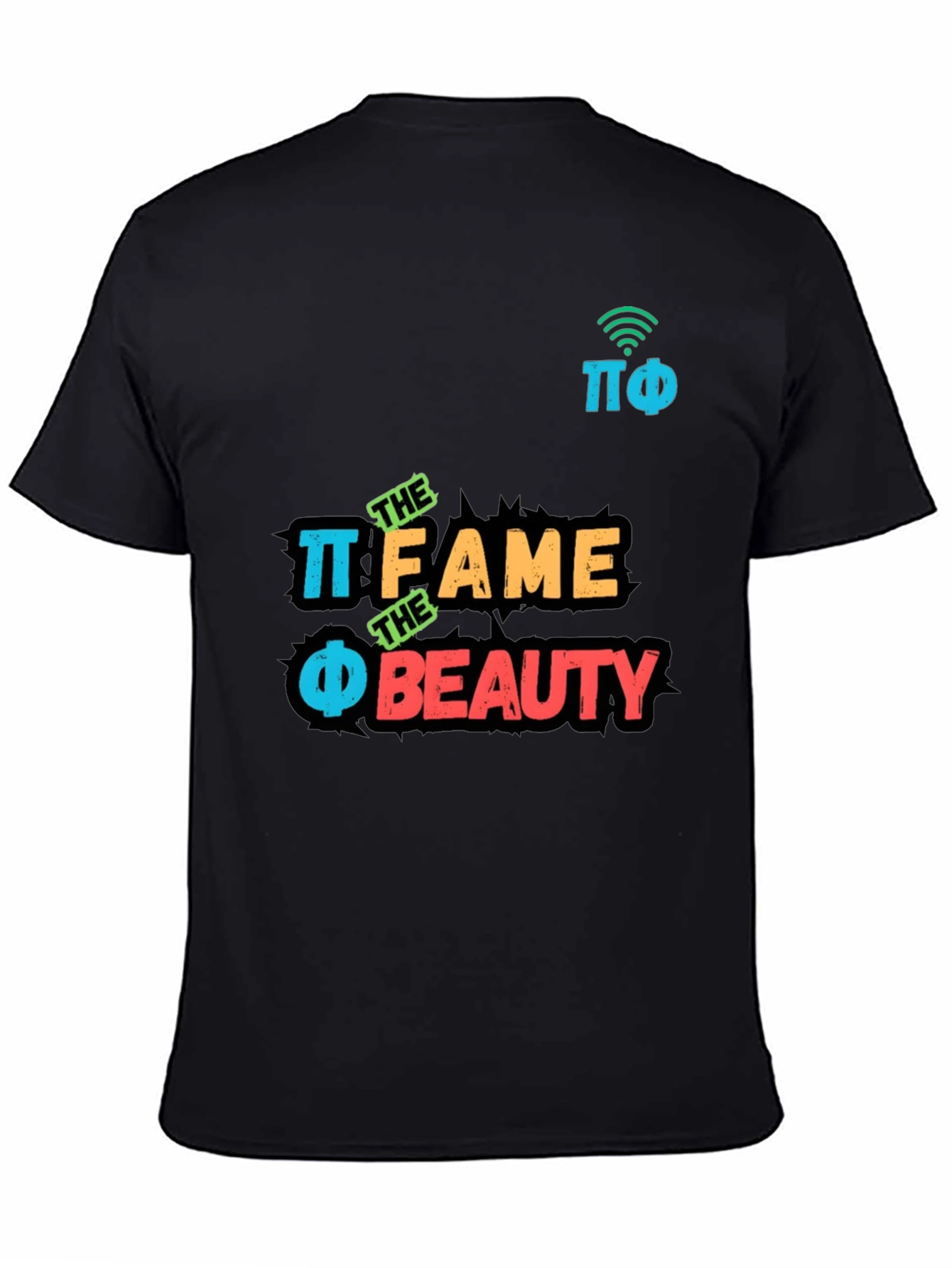 Pi Phi Fame and Beauty T-Shirt
