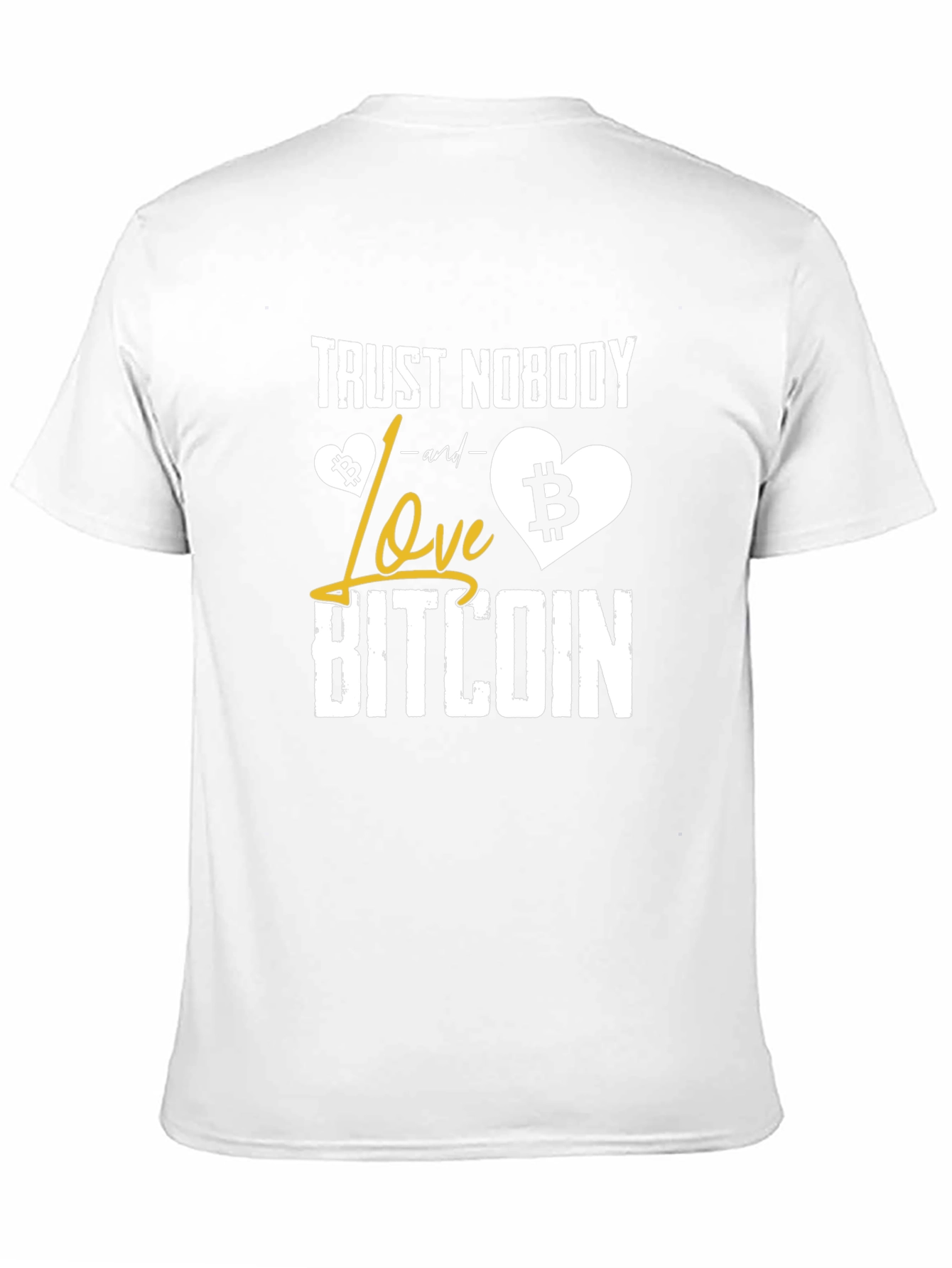 Trust Nobody Love Bitcoin T-Shirt