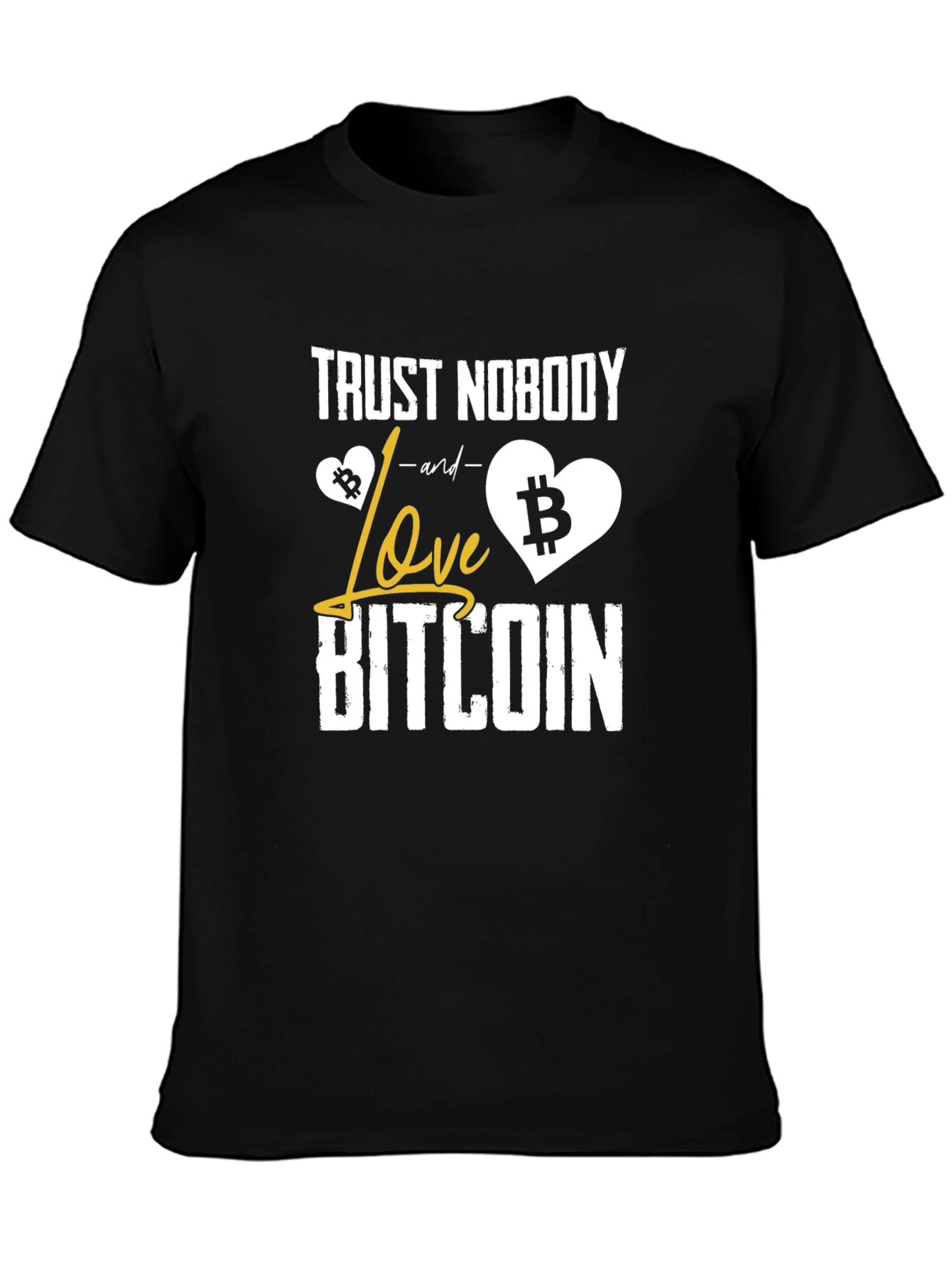 Trust Nobody Love Bitcoin T-Shirt