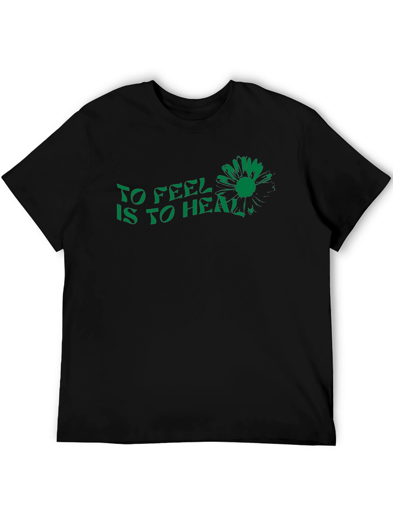 To Feel Is to Heal Graphic Tee