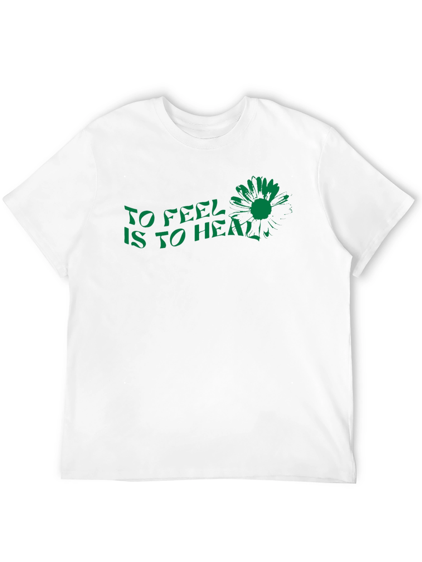 To Feel Is to Heal Graphic Tee