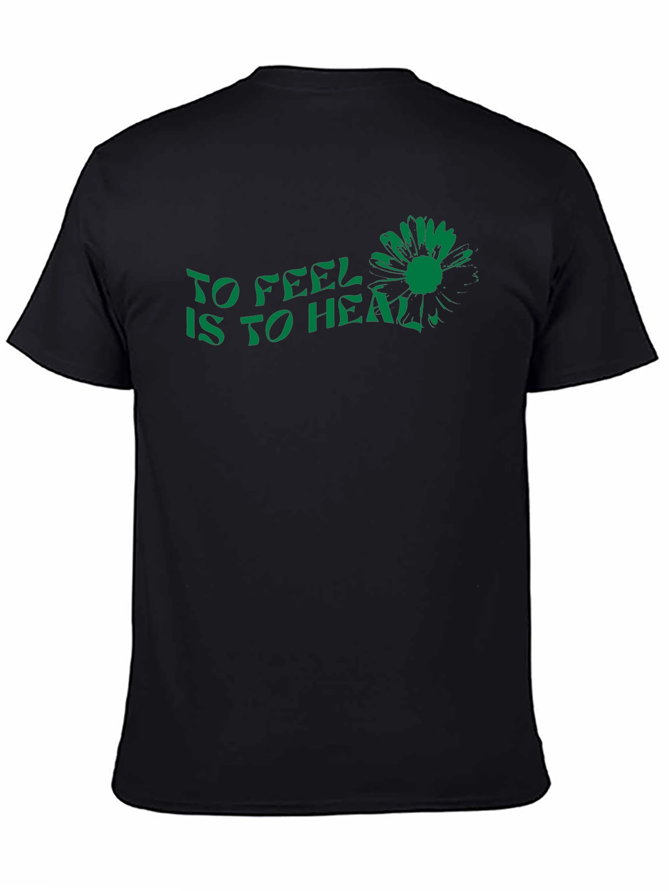 To Feel Is to Heal Graphic Tee
