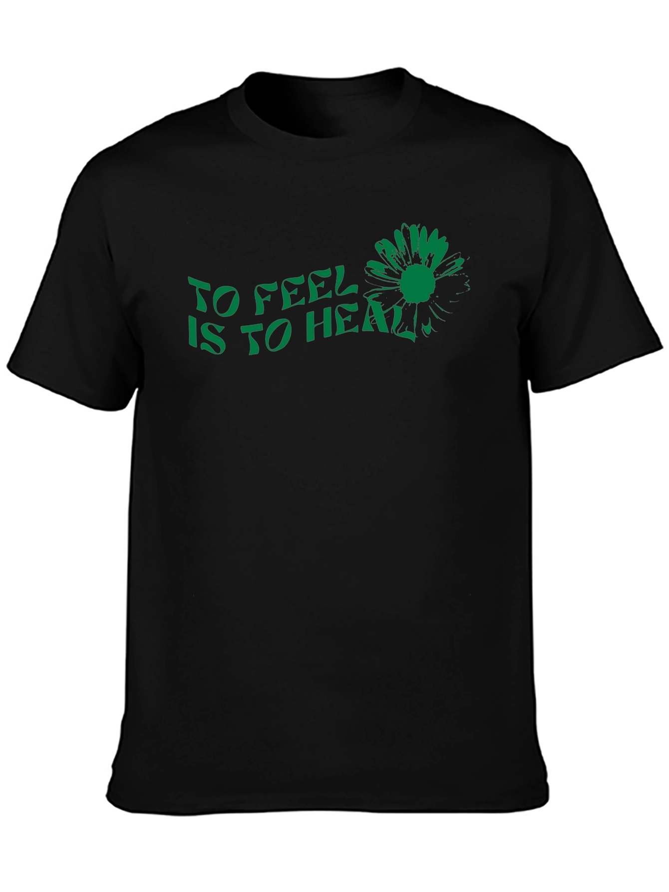 To Feel Is to Heal Graphic Tee