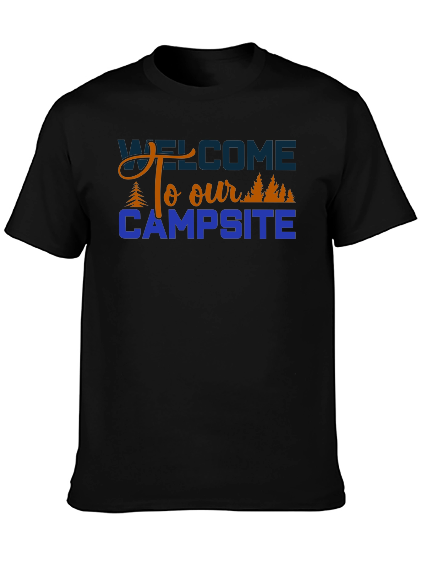 Welcome to Our Campsite Graphic Tee