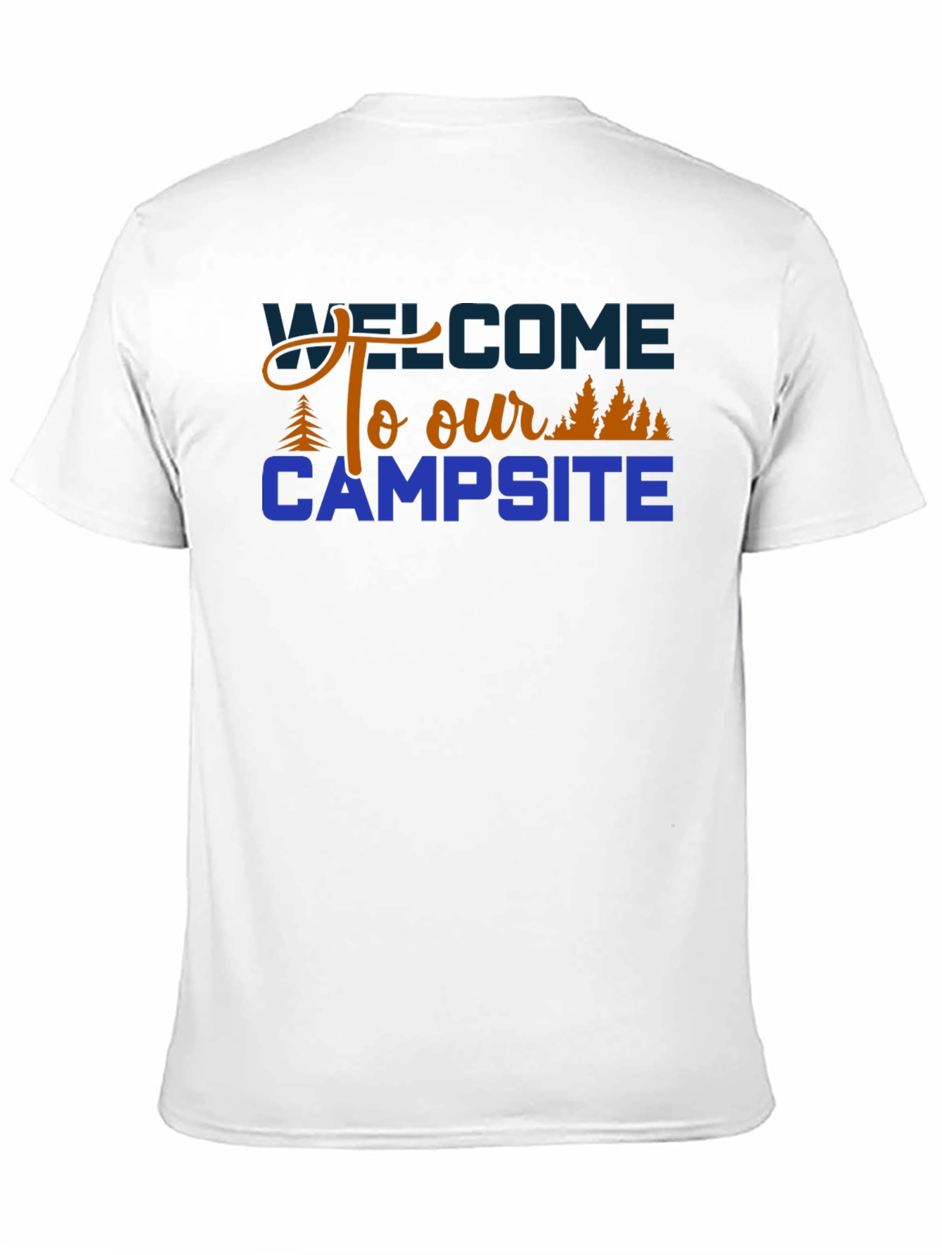 Welcome to Our Campsite Graphic Tee