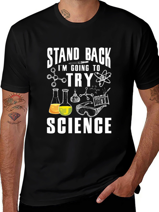 Stand Back Science T-Shirt