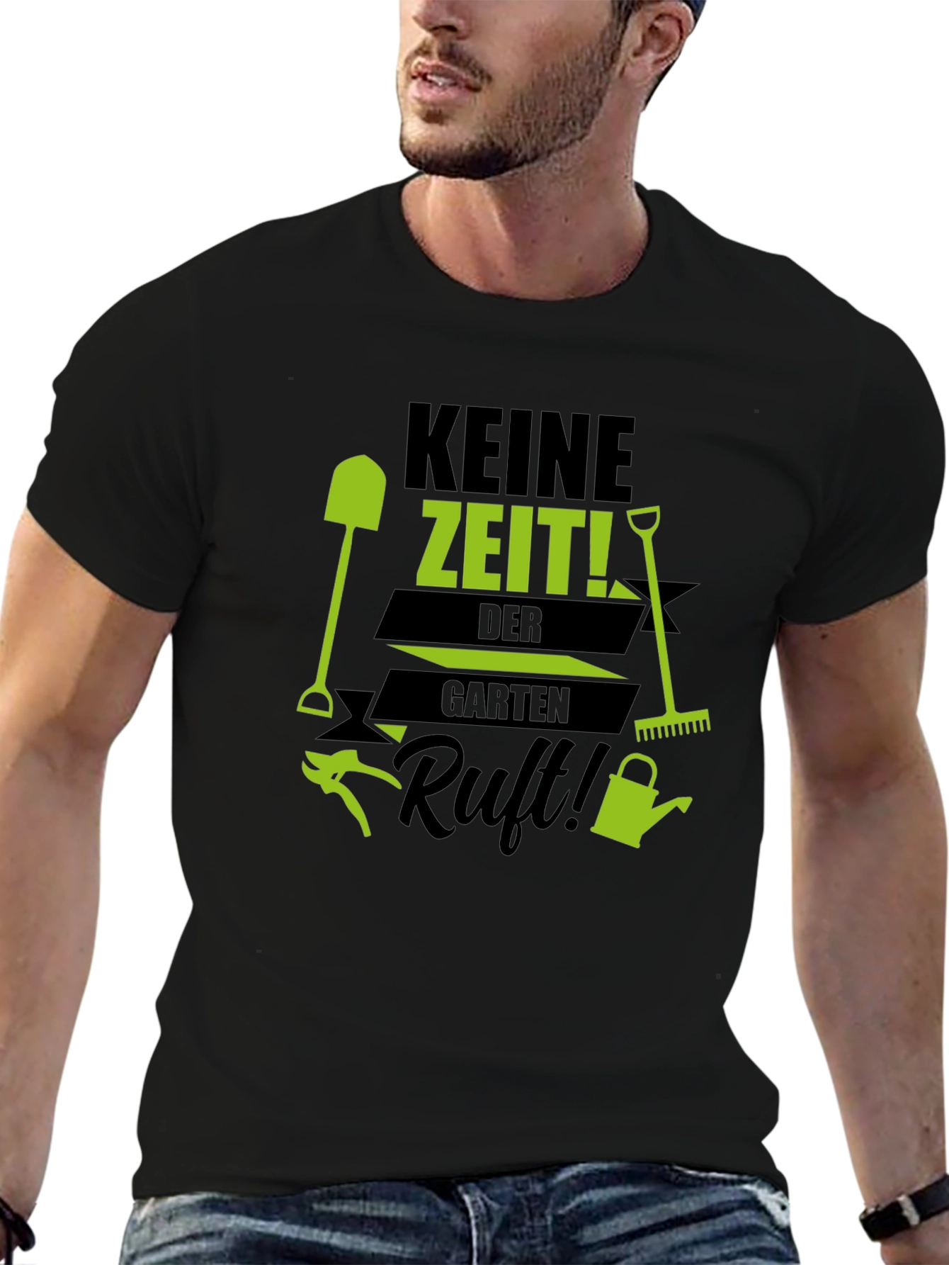 Gardening T-Shirt - Keine Zeit! Der Garten Ruft!