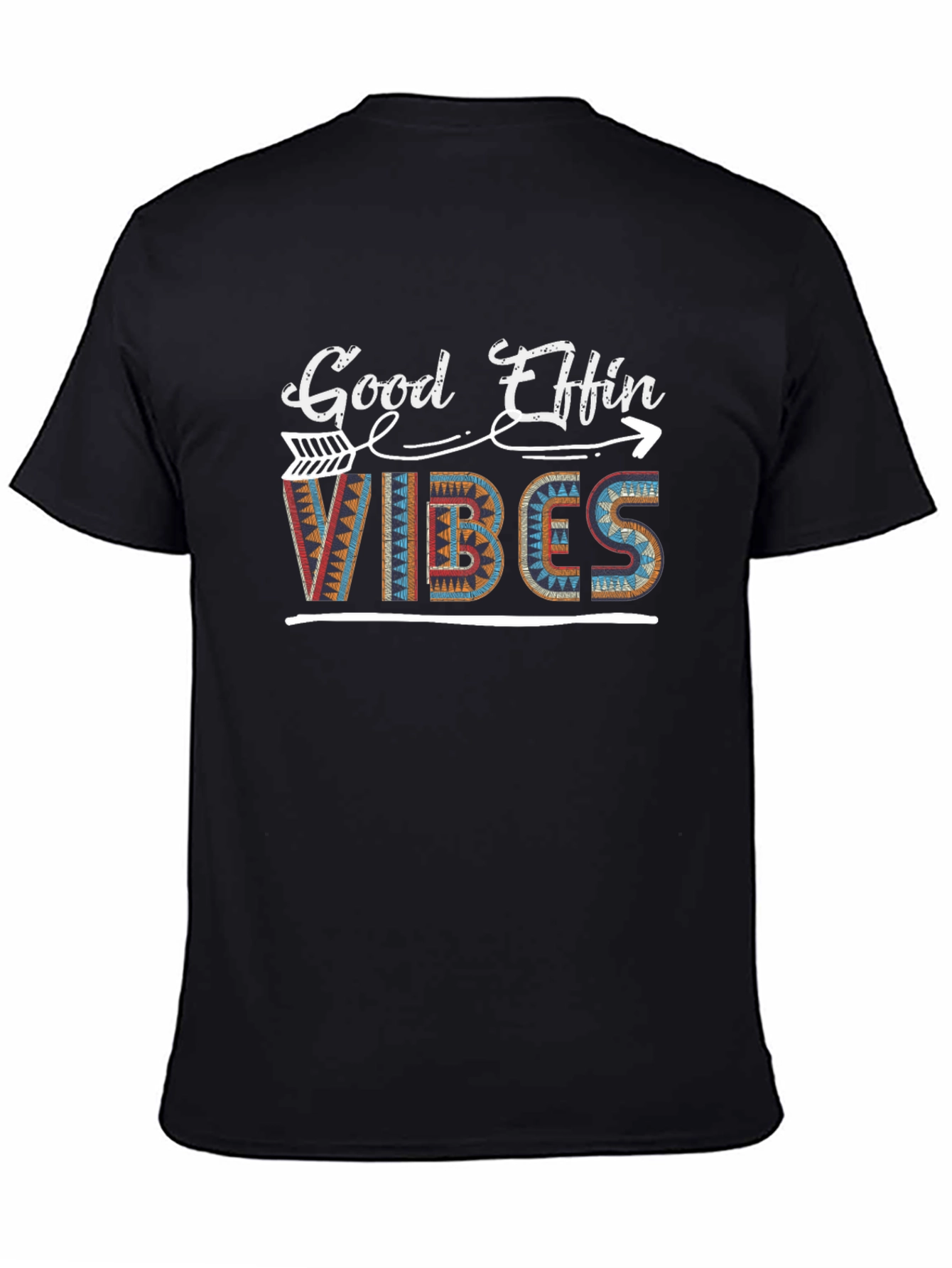 Good Effin Vibes Graphic Tee - Stylish Black T-Shirt