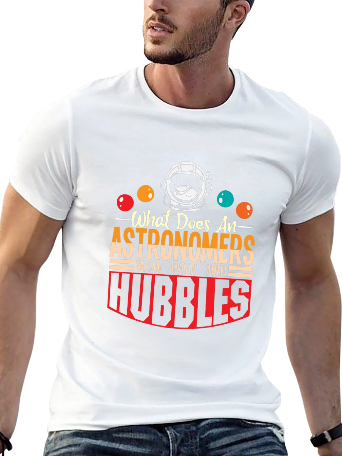 Astronomer Hubble Bubble Humor Graphic Tee
