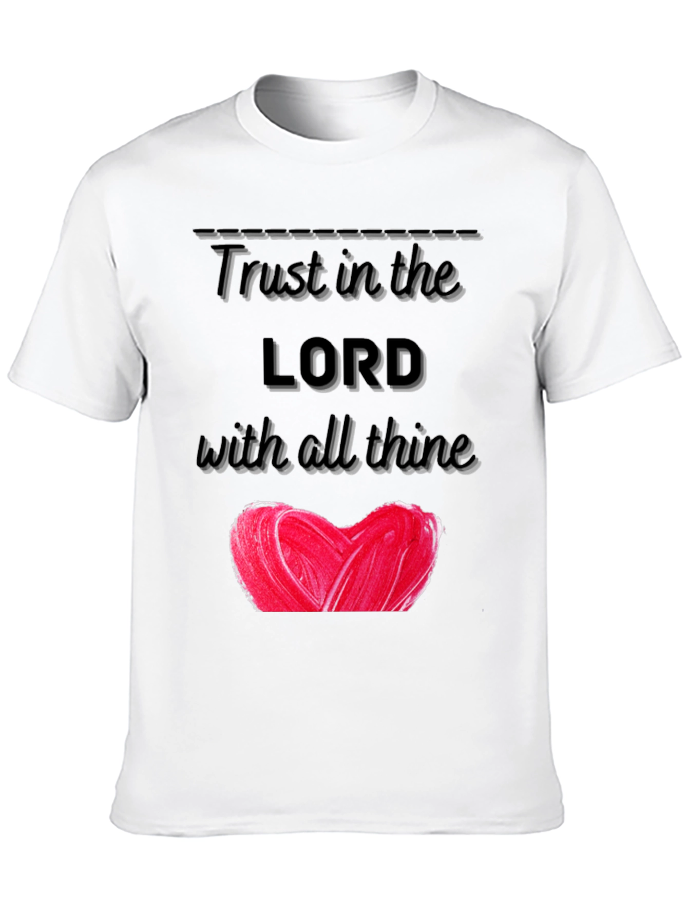 Trust In The Lord Heart Graphic T-Shirt