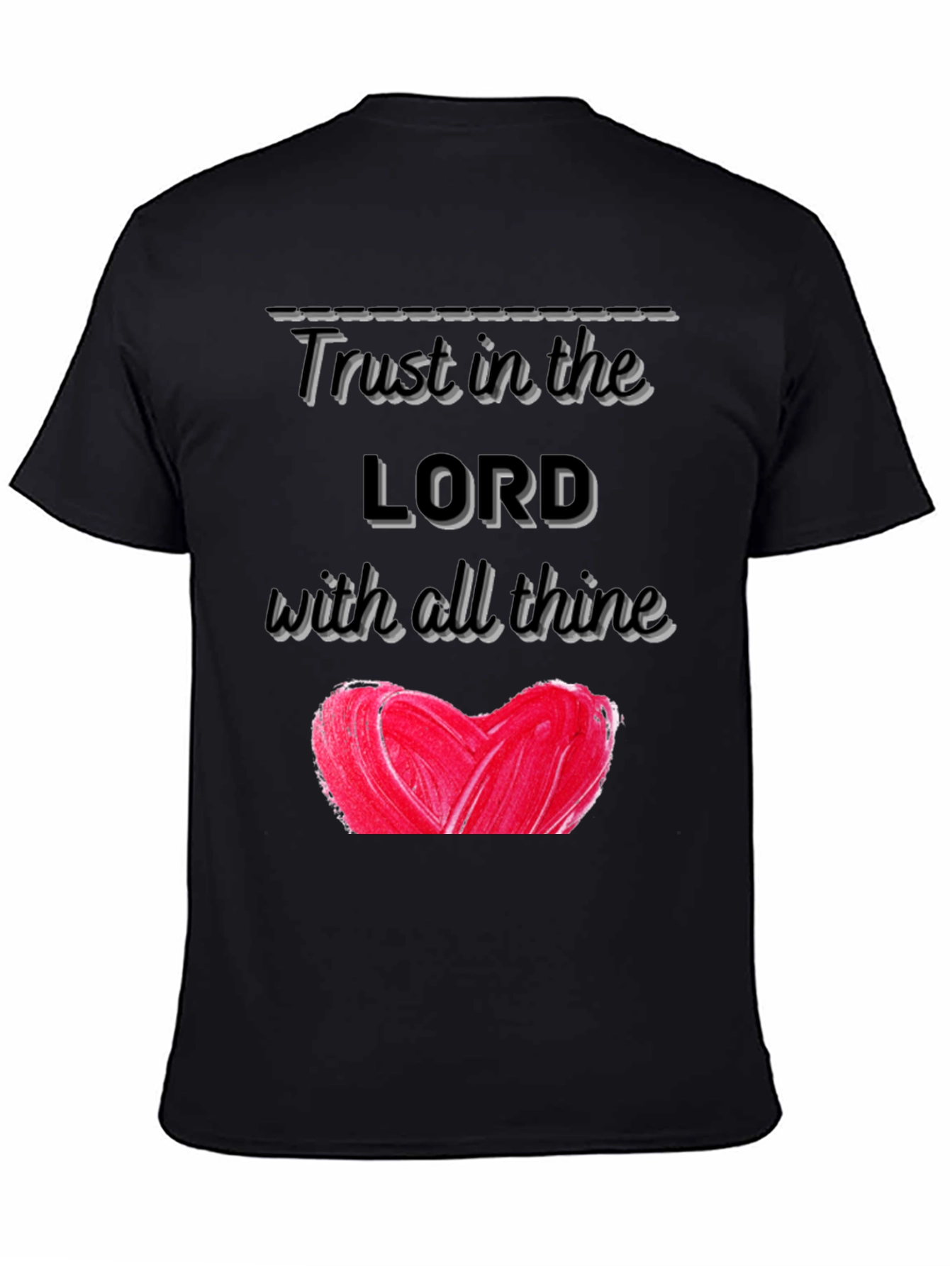 Trust In The Lord Heart Graphic T-Shirt