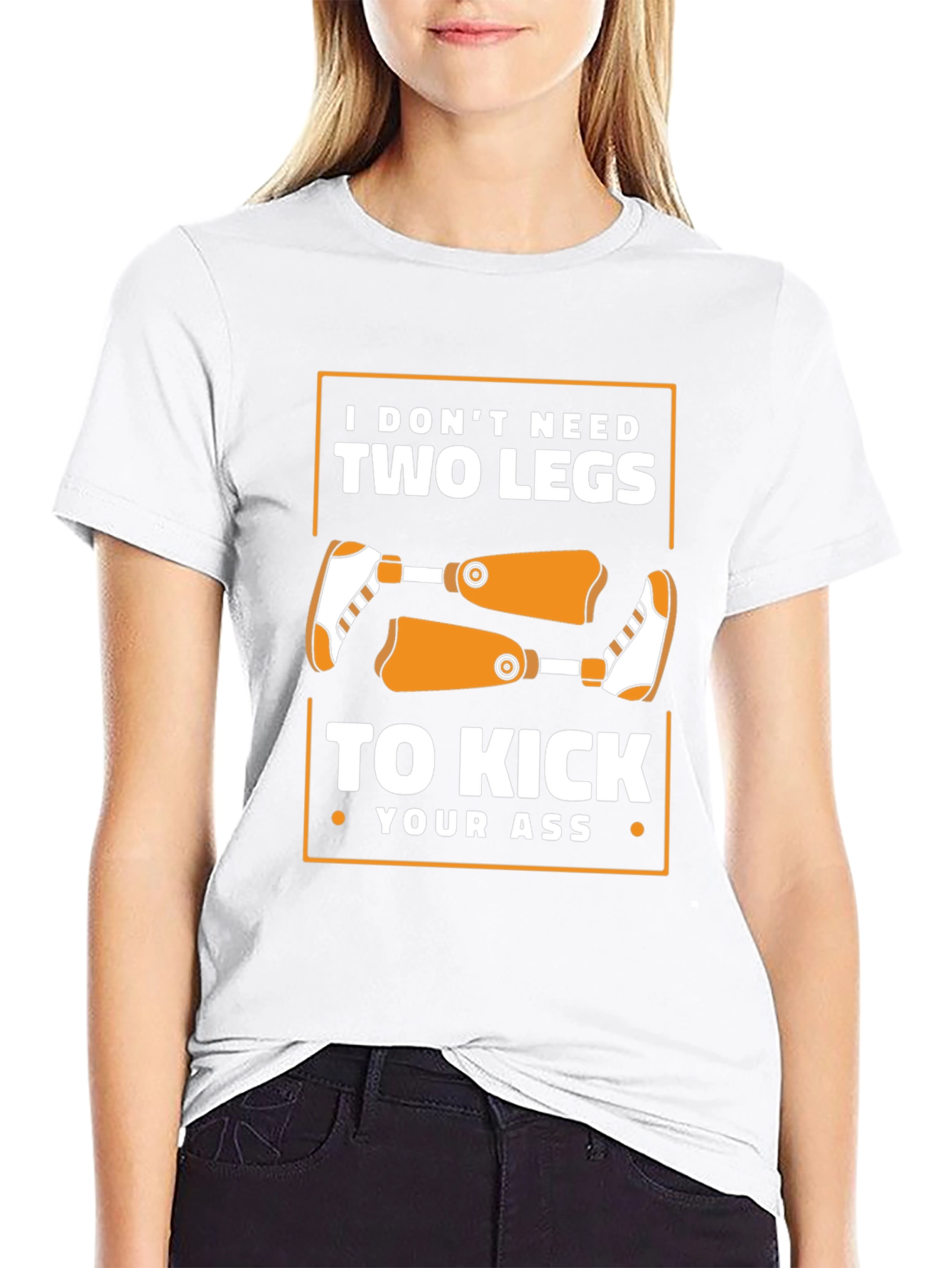 Funny Amputee T-Shirt - Kick Your Ass
