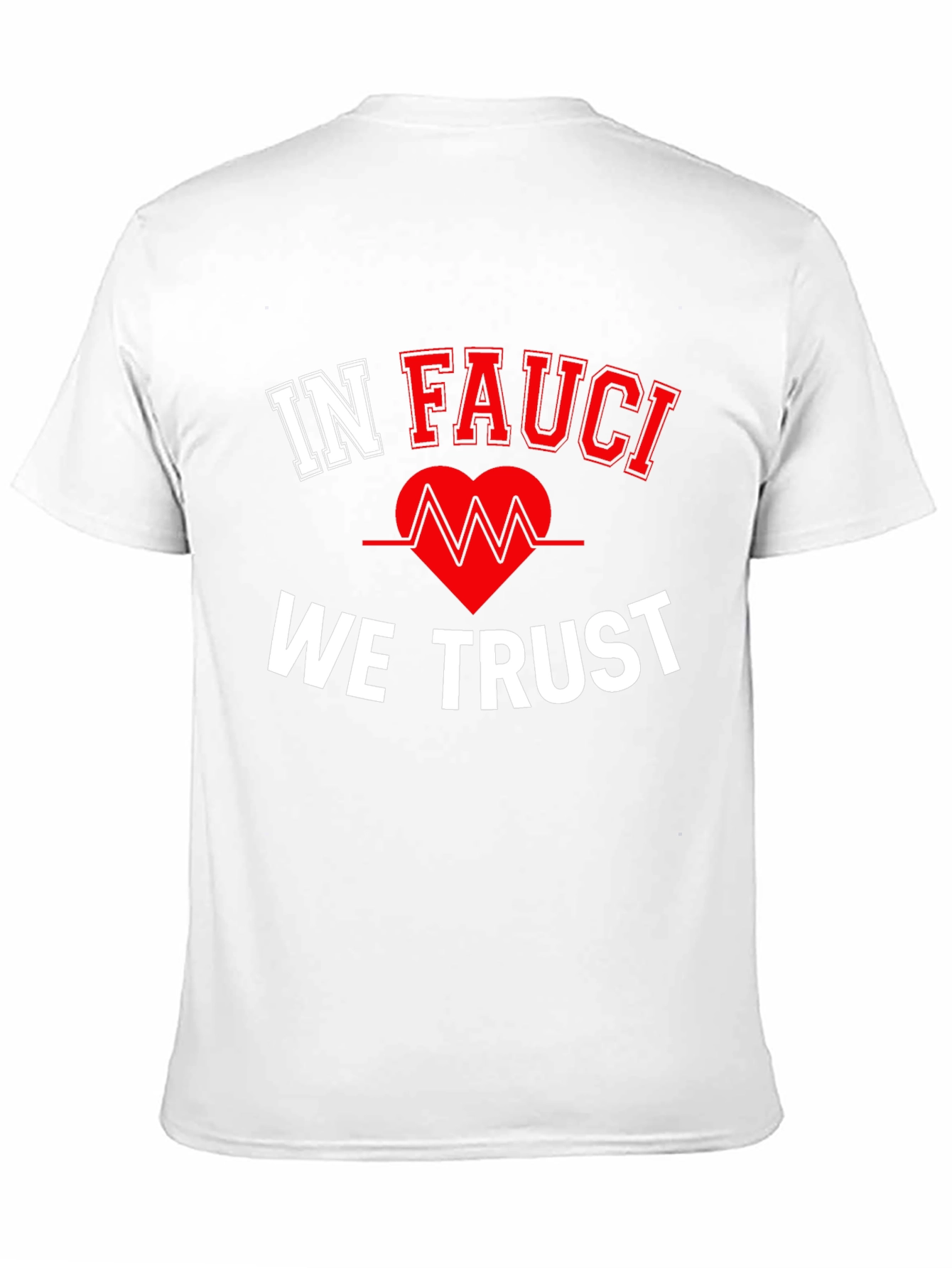 In Fauci We Trust Black T-Shirt